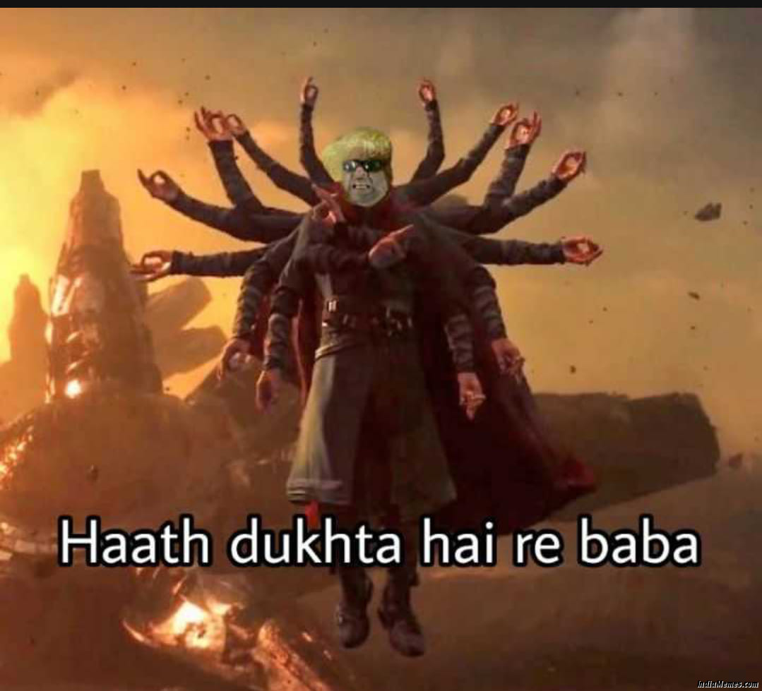 Haath dukhta hai re baba Babu bhaiya meme.jpg