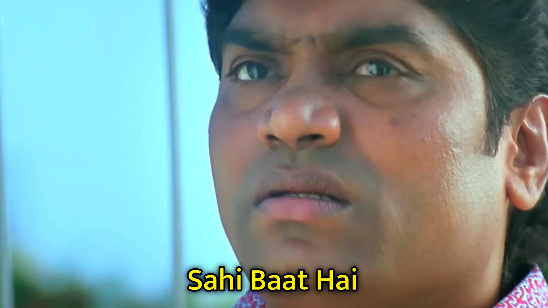 Johnny Lever Sahi Baat Hai Meme Template.jpg