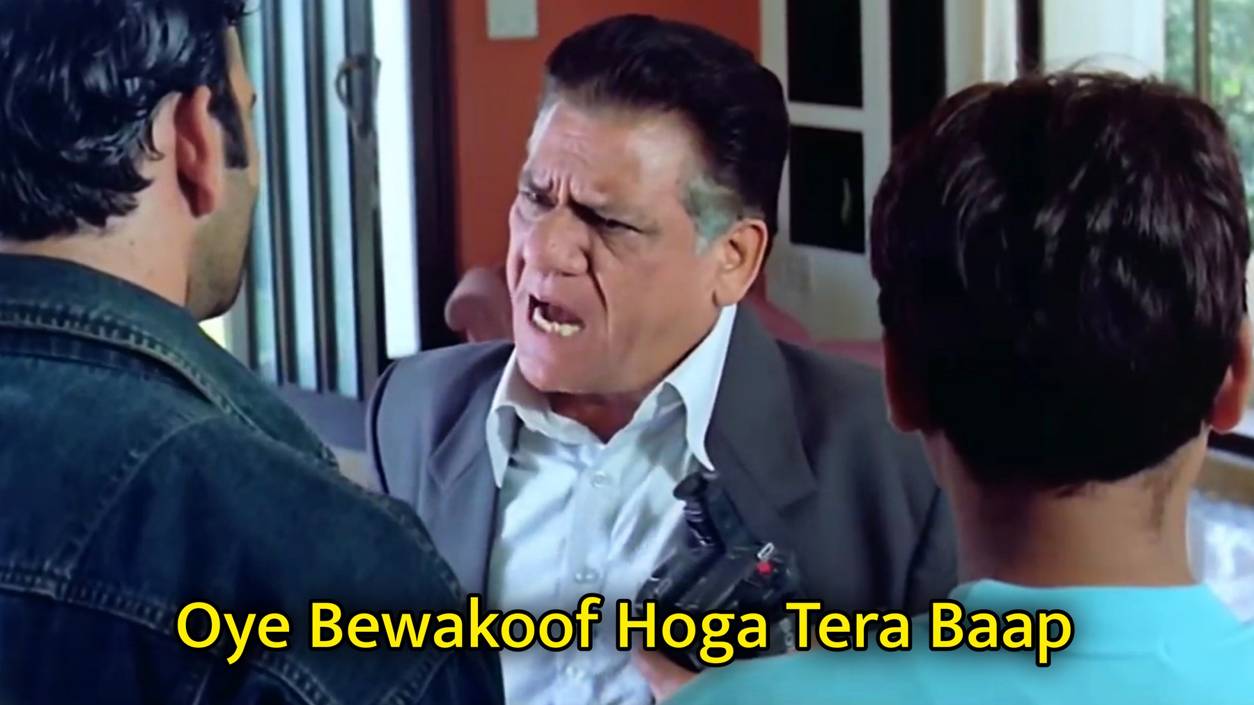 Oye Bewakoof Hoga Tera Baap Meme Template.jpg