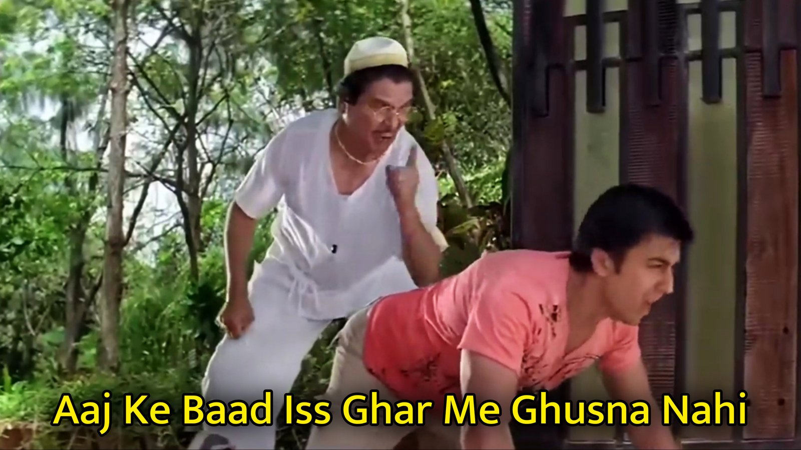 Aaj Ke Baad Iss Ghar Me Ghusna Nahi Meme Template.jpg