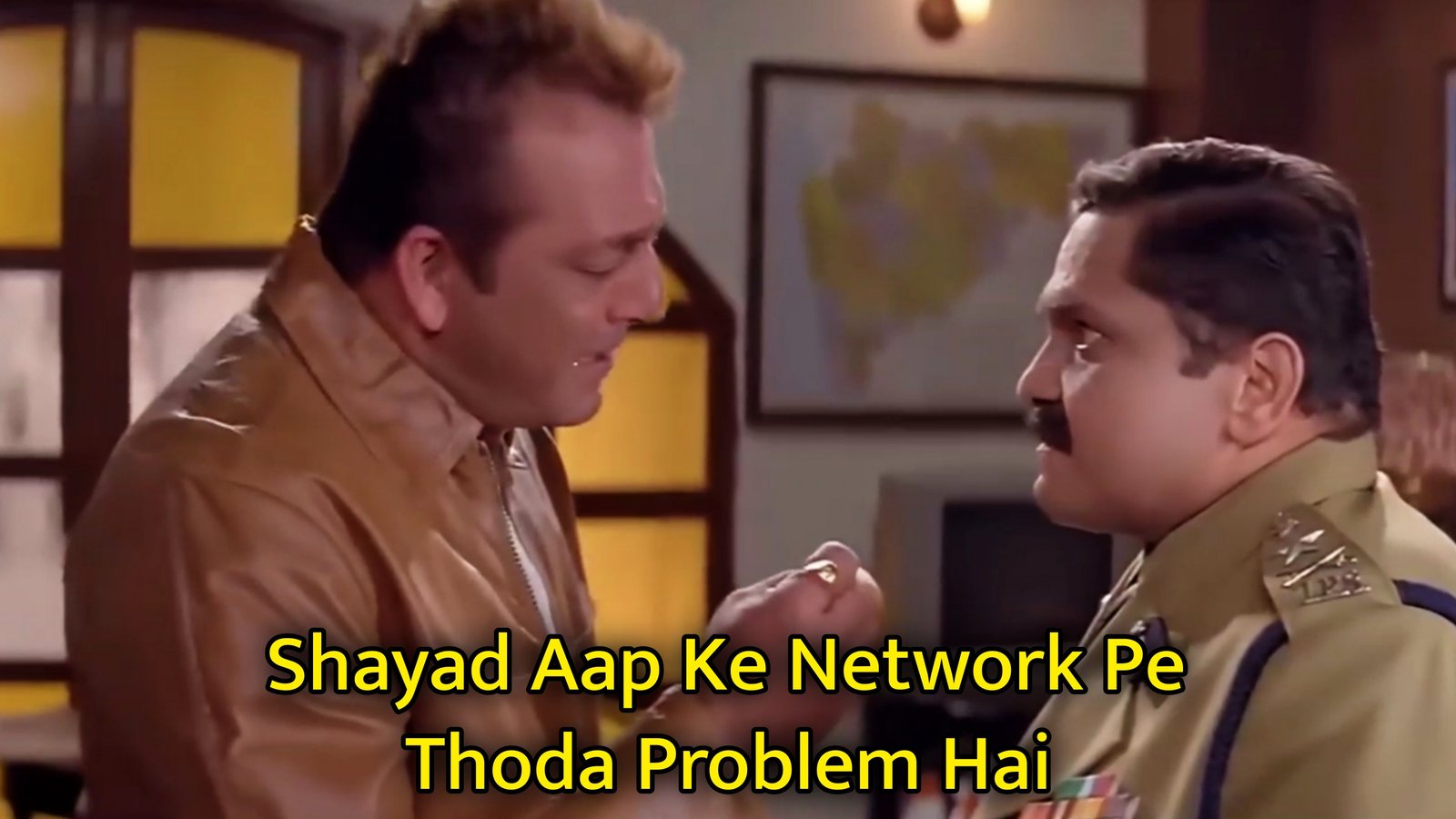 Shayad Aap Ke Network Pe Thoda Problem Hai Meme Template.jpg