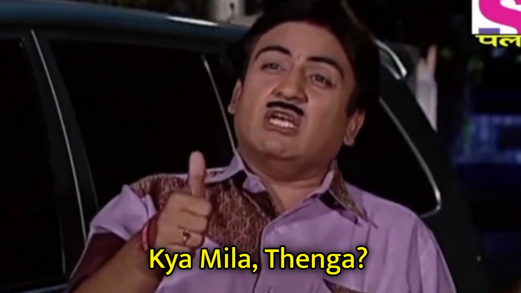 Kya Mila, Thenga? Jethalal Meme Template.jpg