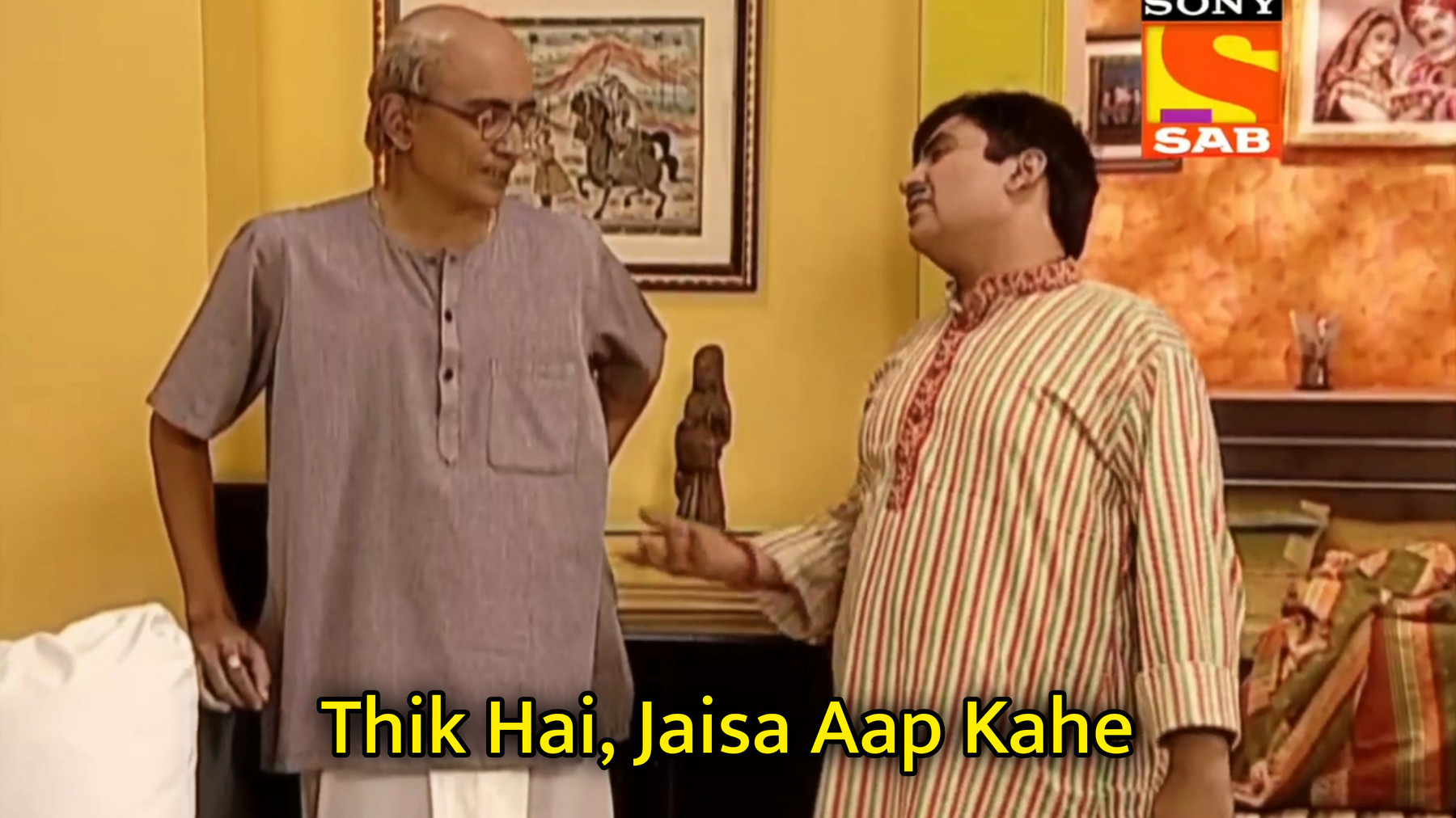 Thik Hai, Jaisa Aap Kahe Meme Template.jpg