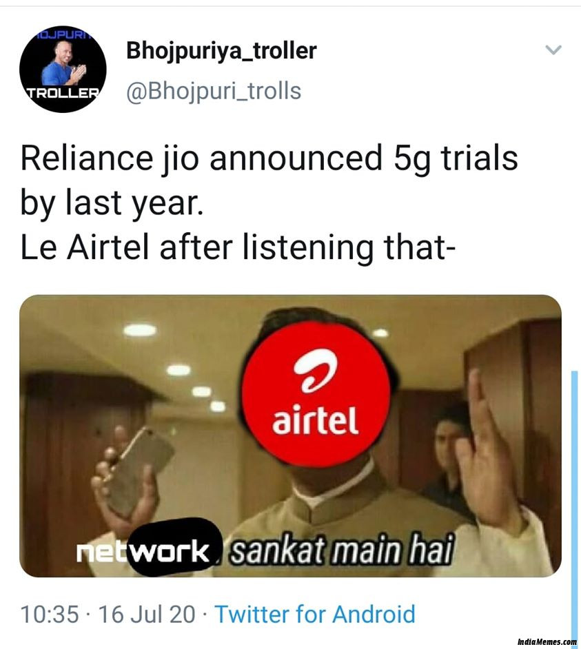 Reliance jio announced 5G trials Le airtel Network sankat mein hai meme.jpg
