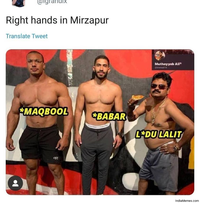 Right hands in Mirzapur Maqbool Babar Lodu lalit meme.jpg