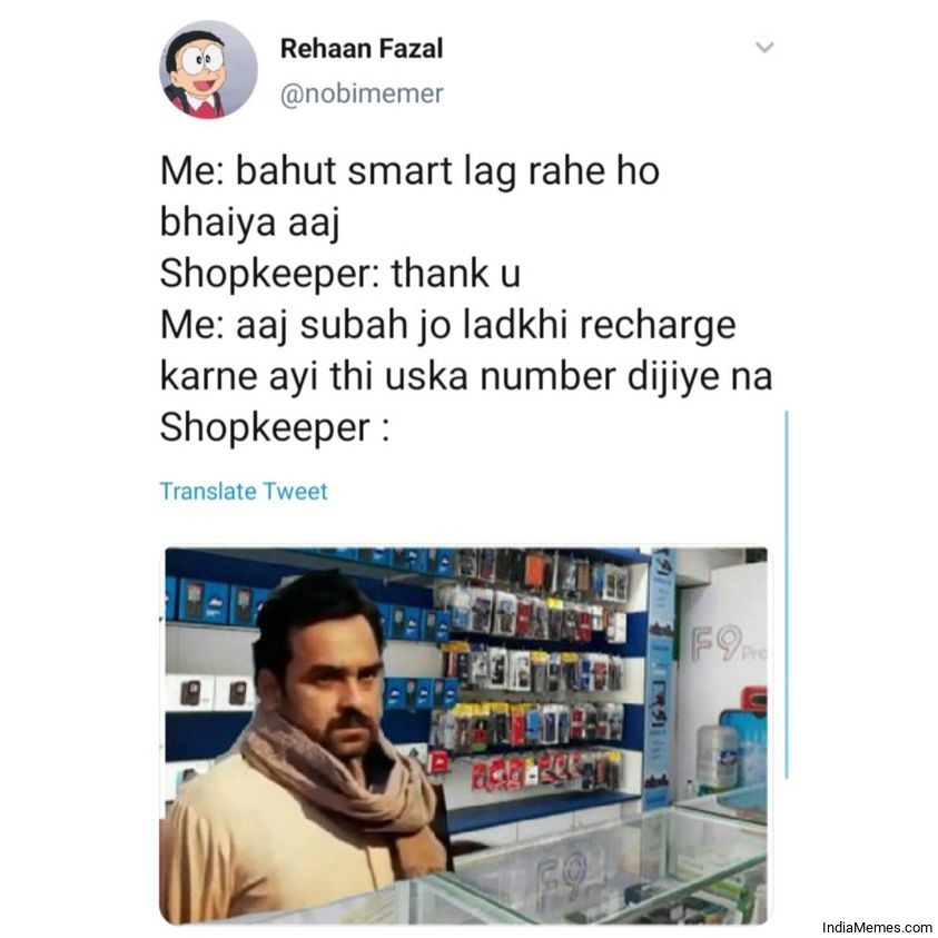 Aaj subah jo ladki recharge karane aayi thi uska number dijiye na Le shopkeeper meme.jpg