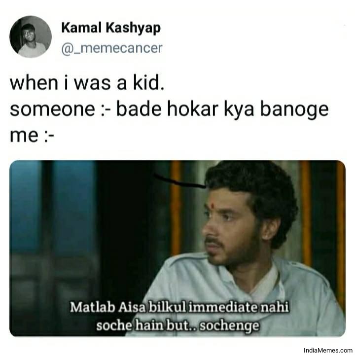 Someone Bade hokar kya karoge Le me meme.jpg