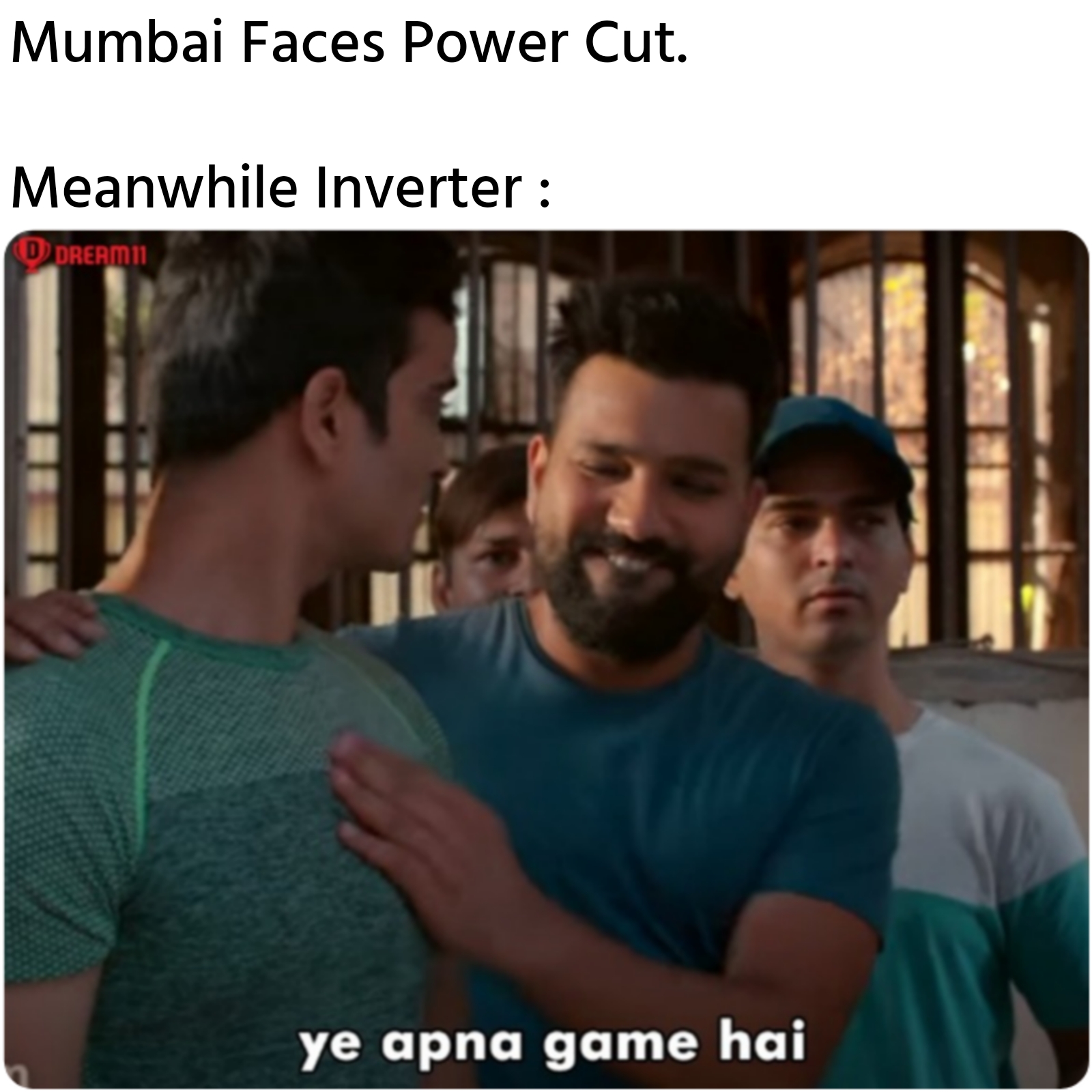 Mumbai Faces Power Cut Meanwhile Inverter : meme.jpg
