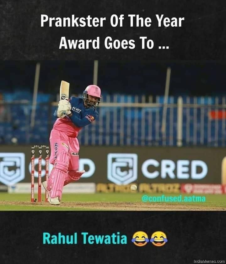 Prankster of the year award goes to Rahul Tewatia meme.jpg