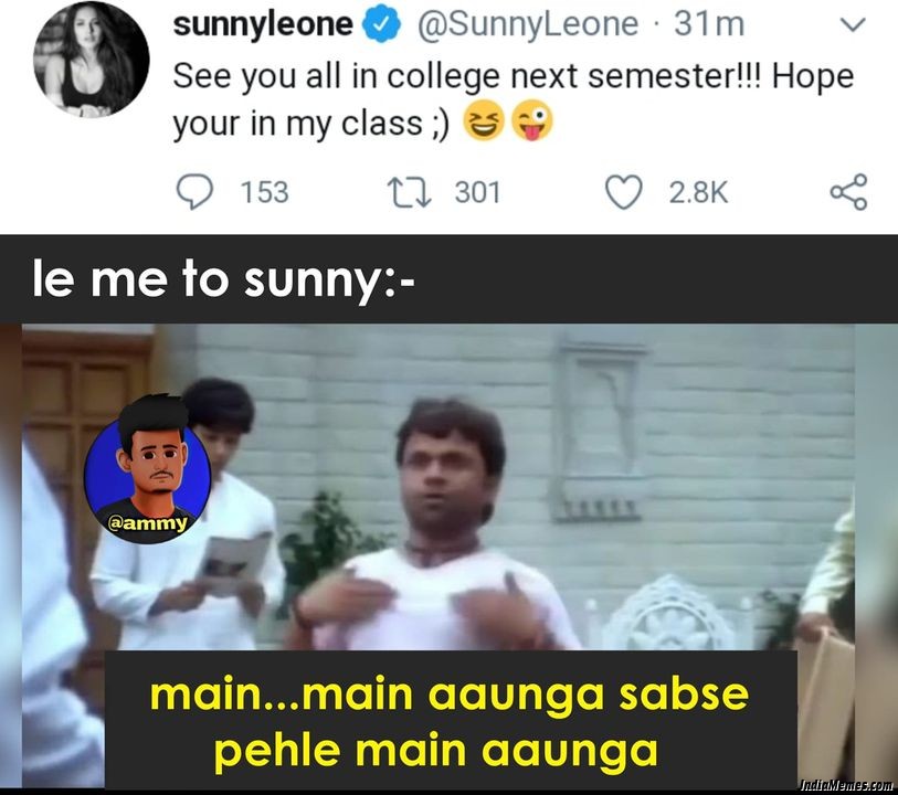 Main main aaunga sabse pehle main aaunga meme.jpg