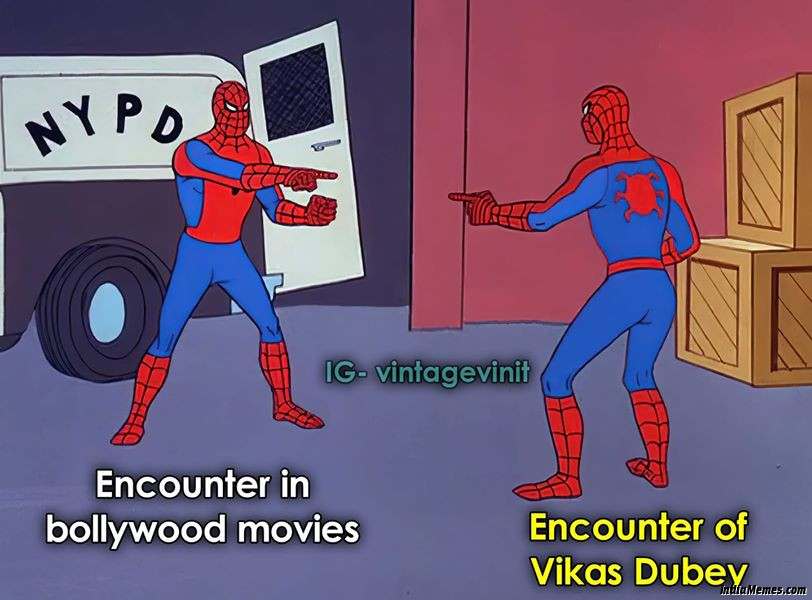 Encounter in bollywood movies vs Encounter of Vikas Dubey Spiderman meme.jpg
