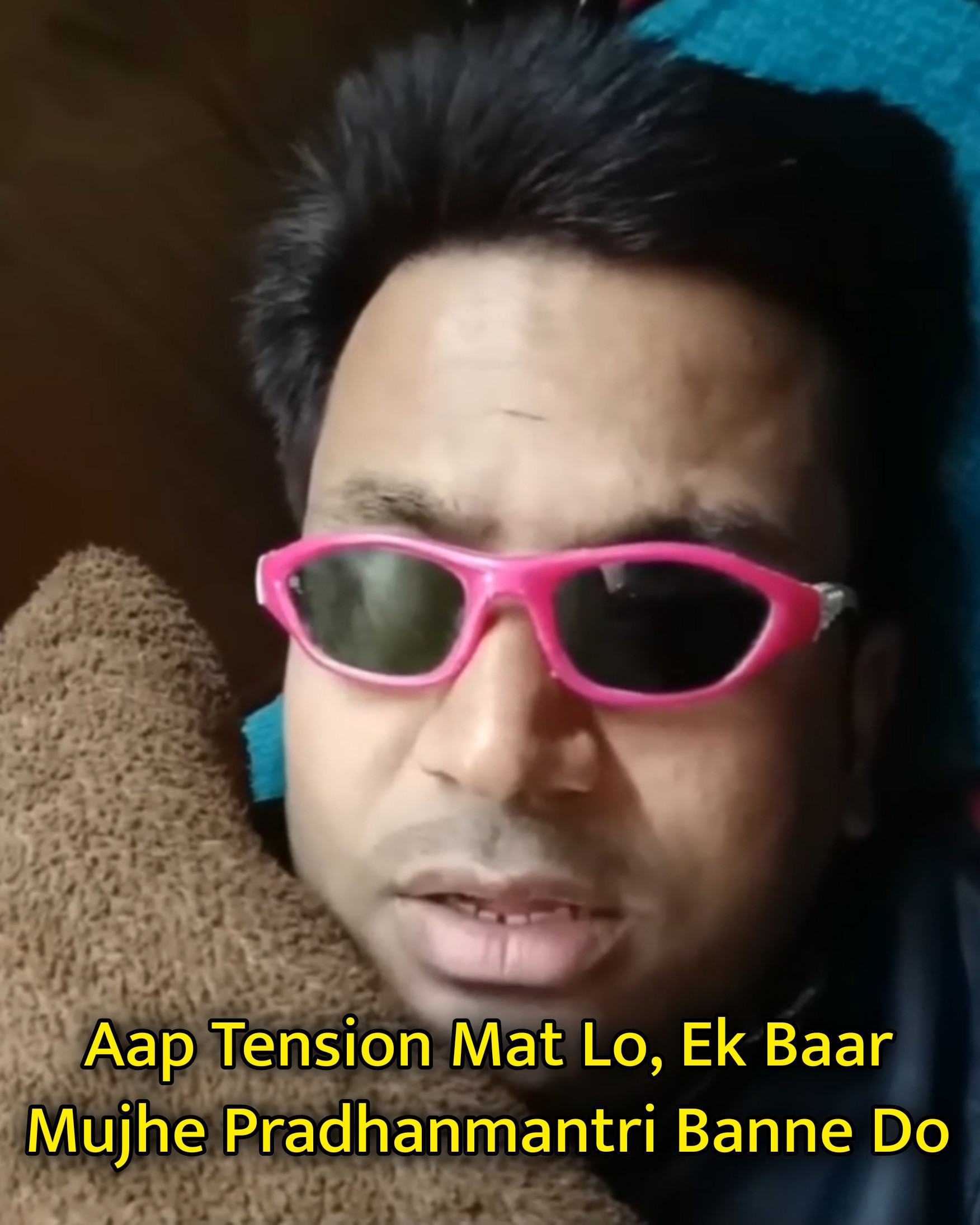 Aap Tension Mat Lo, Ek Baar Mujhe Pradhanmantri Banne Do Meme Template.jpg