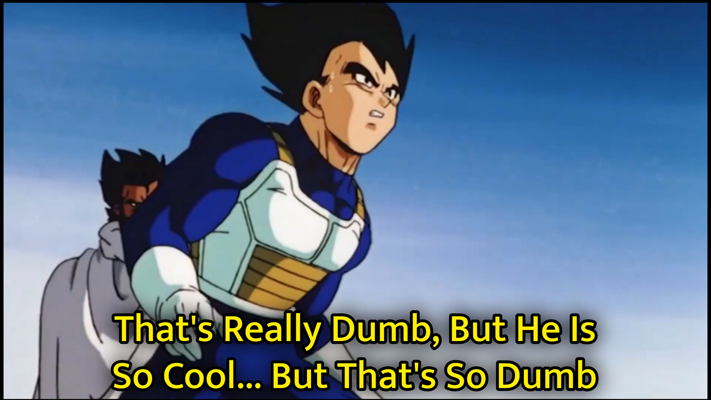 Thats Really Dumb But He Is So Cool Meme Template