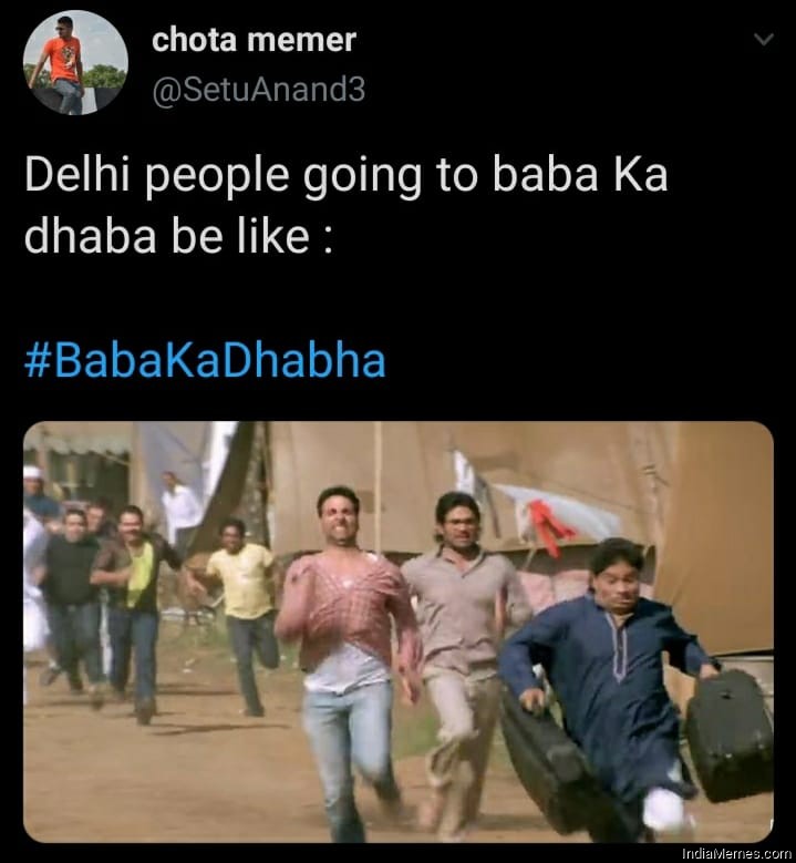 Delhi people going to Baba ka dhaba be like meme