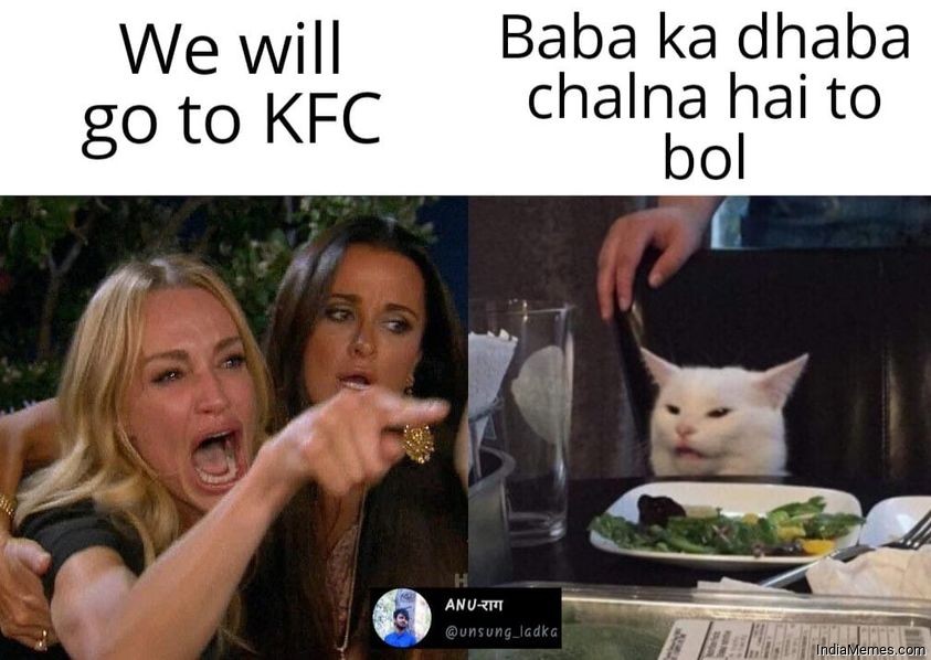 We will go to KFC Baba ka dhaba chalna hai to bol meme