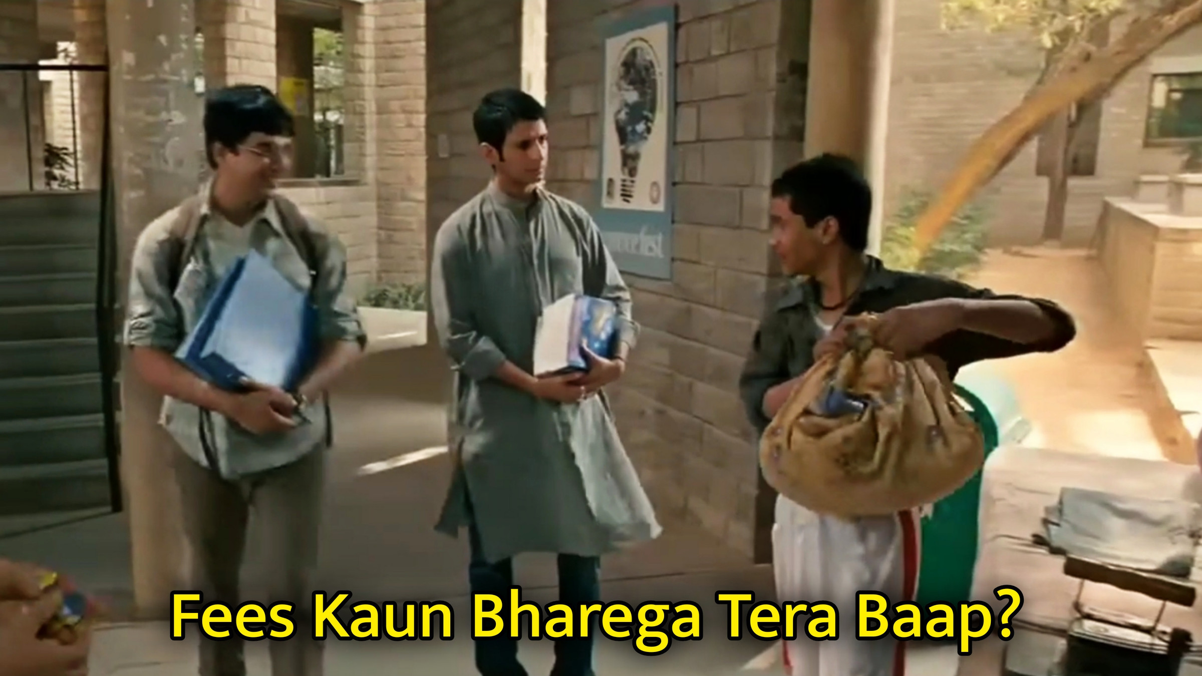 Fees Kaun Bharega Tera Baap? Hindi Meme Download & Meme Generator