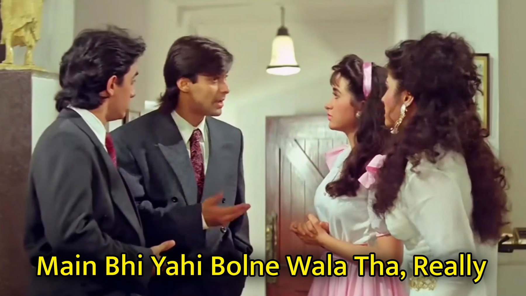 Main Bhi Yahi Bolne Wala Tha, Really Meme Template