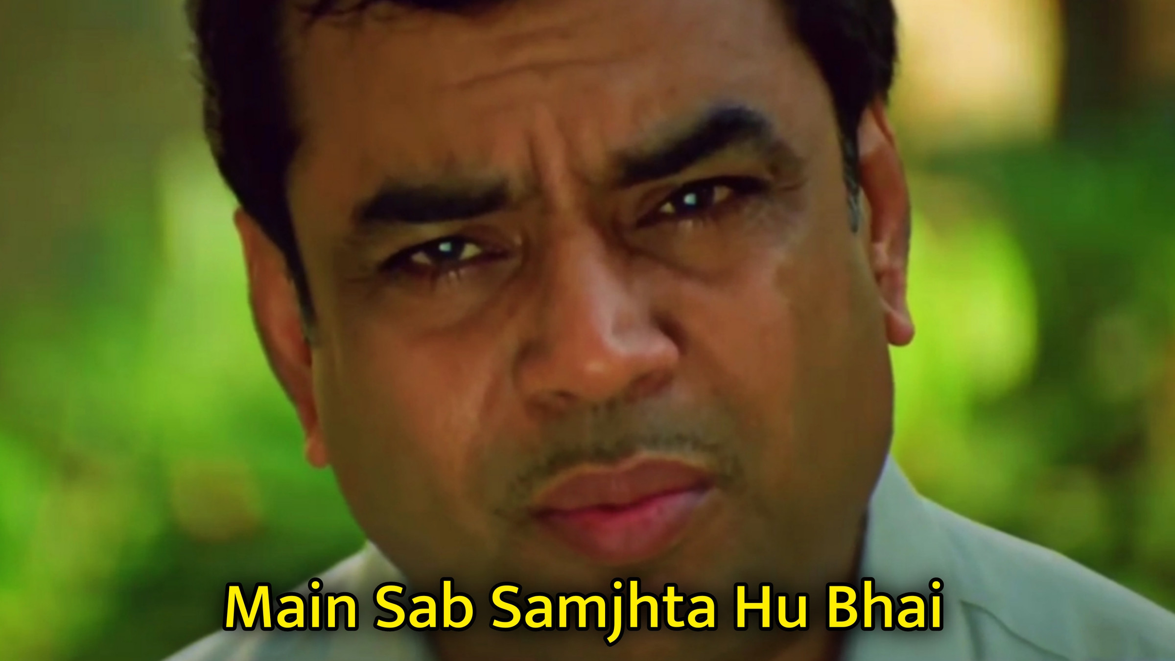 Main Sab Samjhta Hu Bhai Meme Template