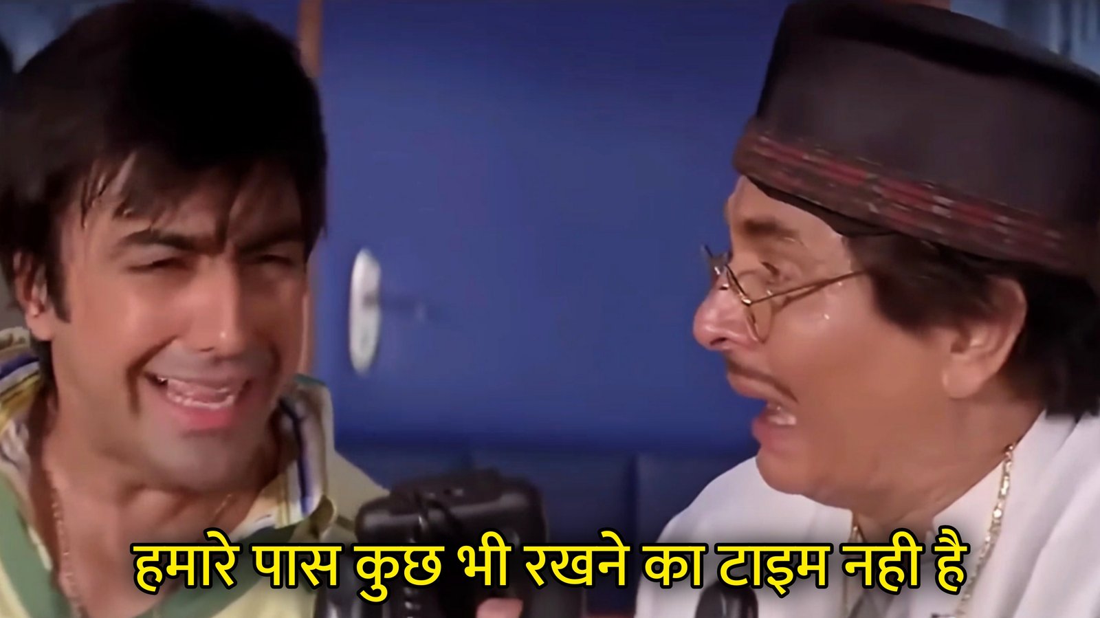 Hamare Paas Kuch Bhi Rakhne Ka Time Nahi Hai Hindi Template & Meme Generator