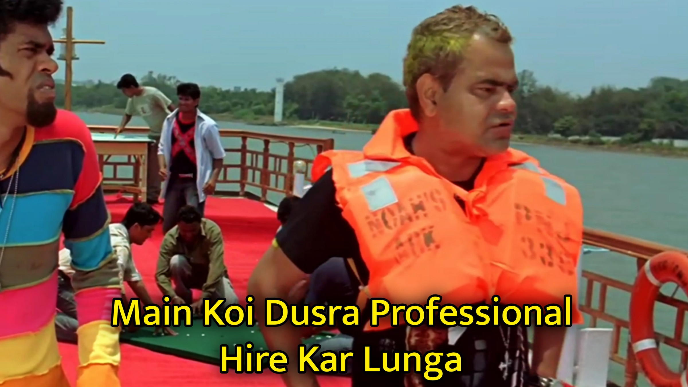 Main Koi Dusra Professional Hire Kar Lunga Meme Template
