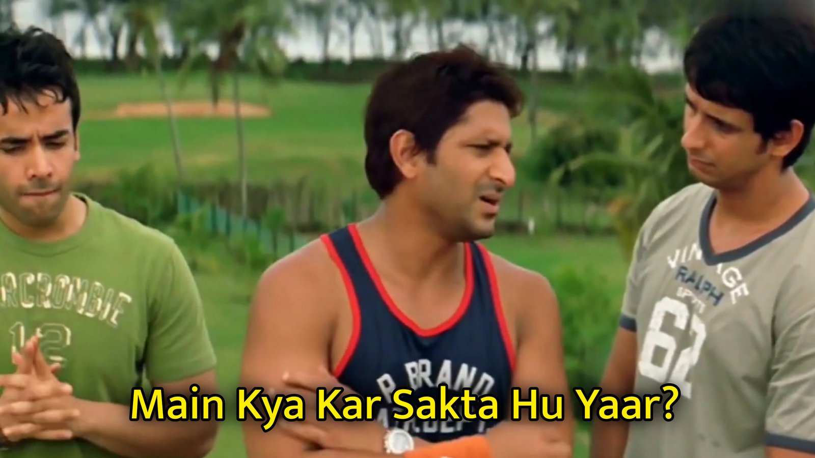 Main Kya Kar Sakta Hu Yaar? Meme Template