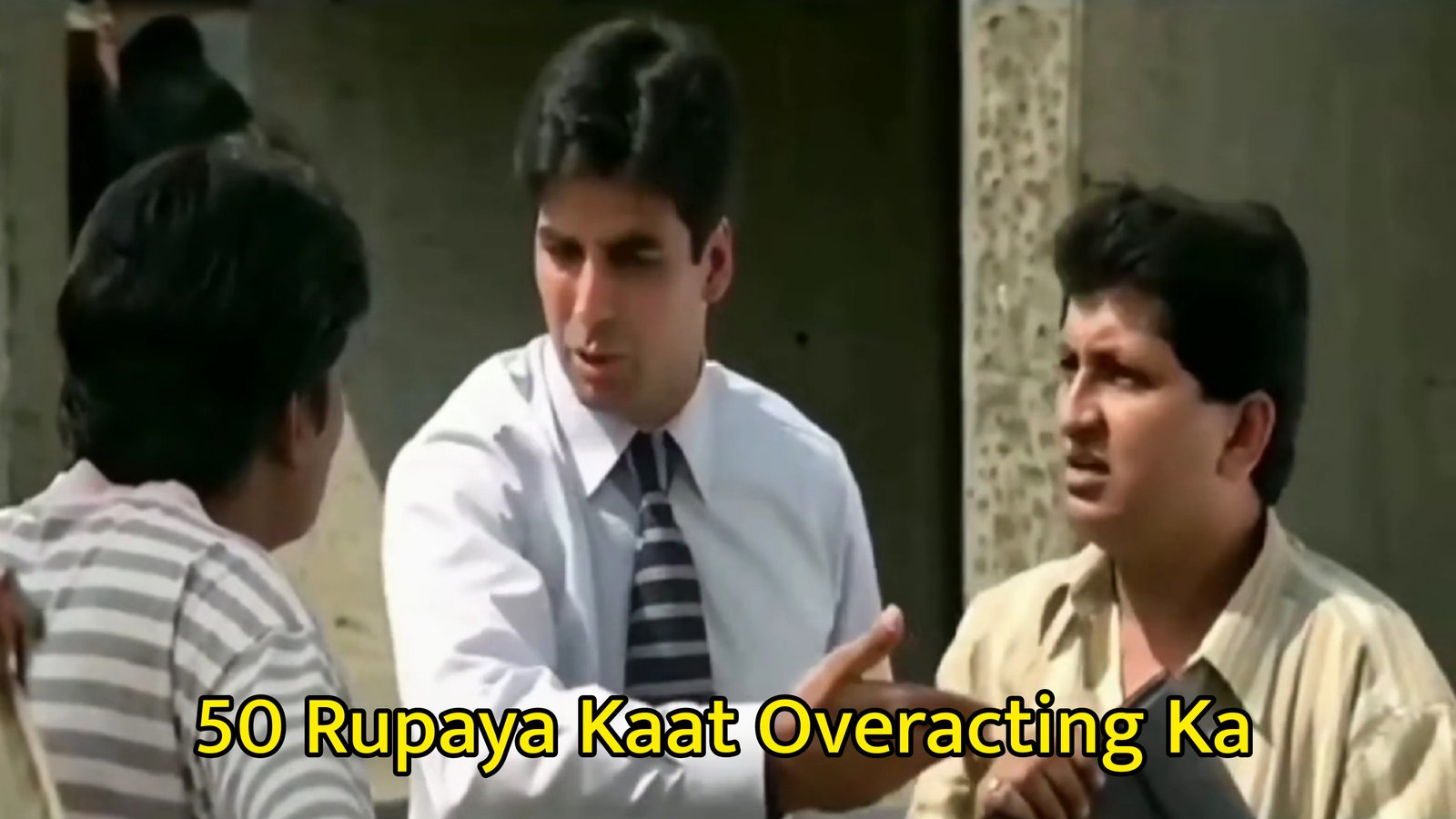 50 Rupaya Kaat Overacting Ka Meme Template