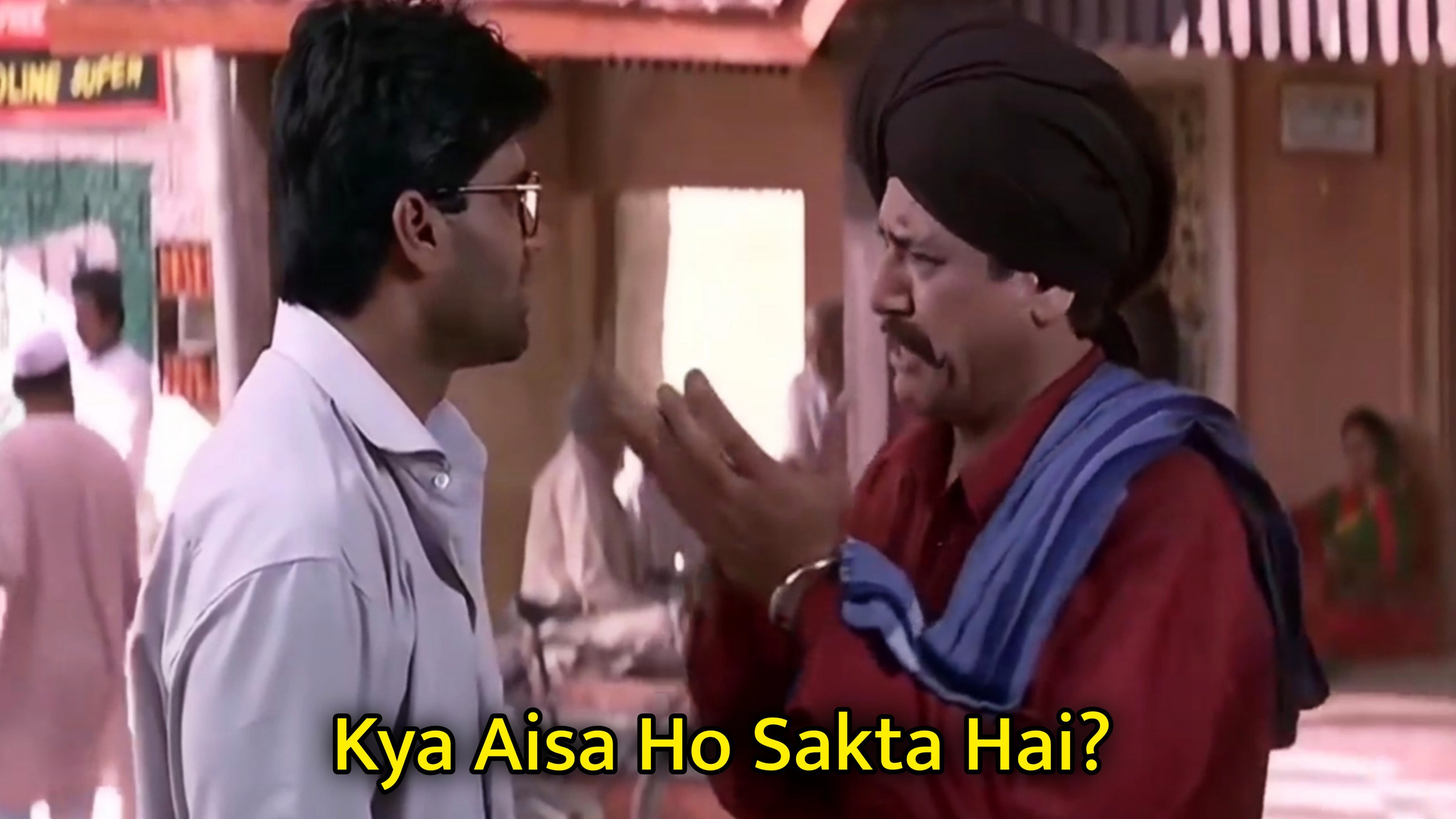 Kya Aisa Ho Sakta Hai? Meme Template