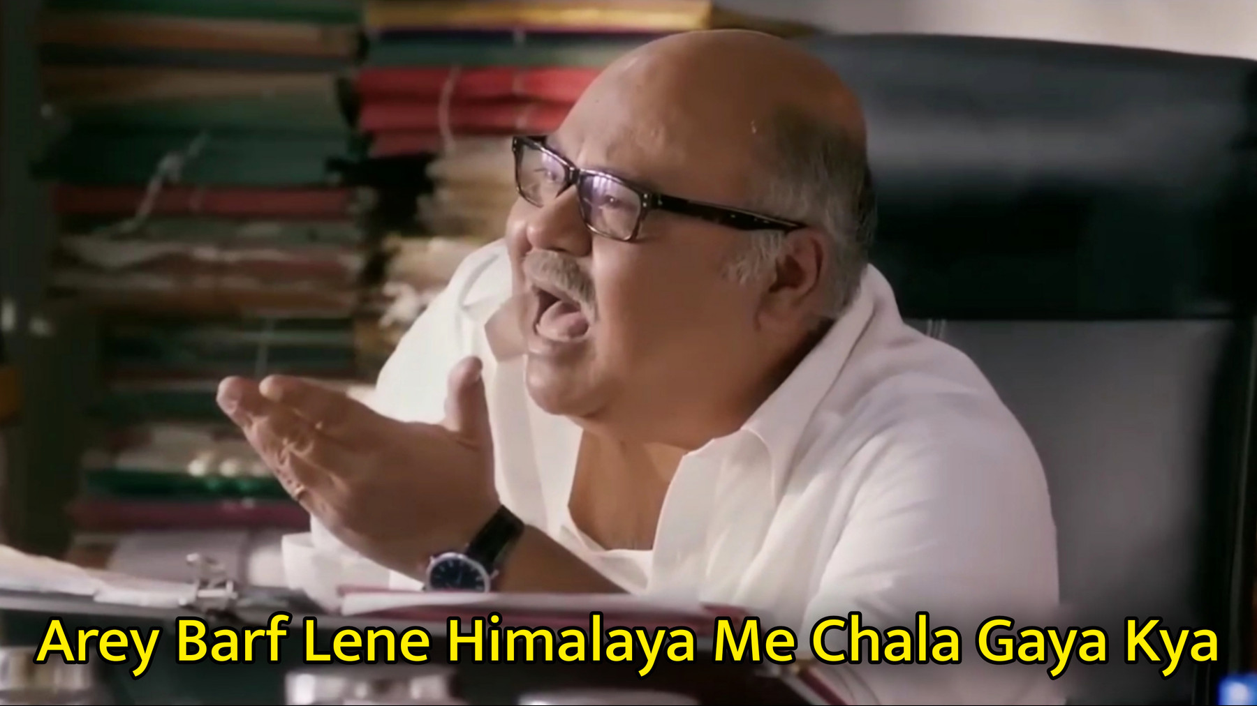 Arey Barf Lene Himalaya Me Chala Gaya Kya Meme Template