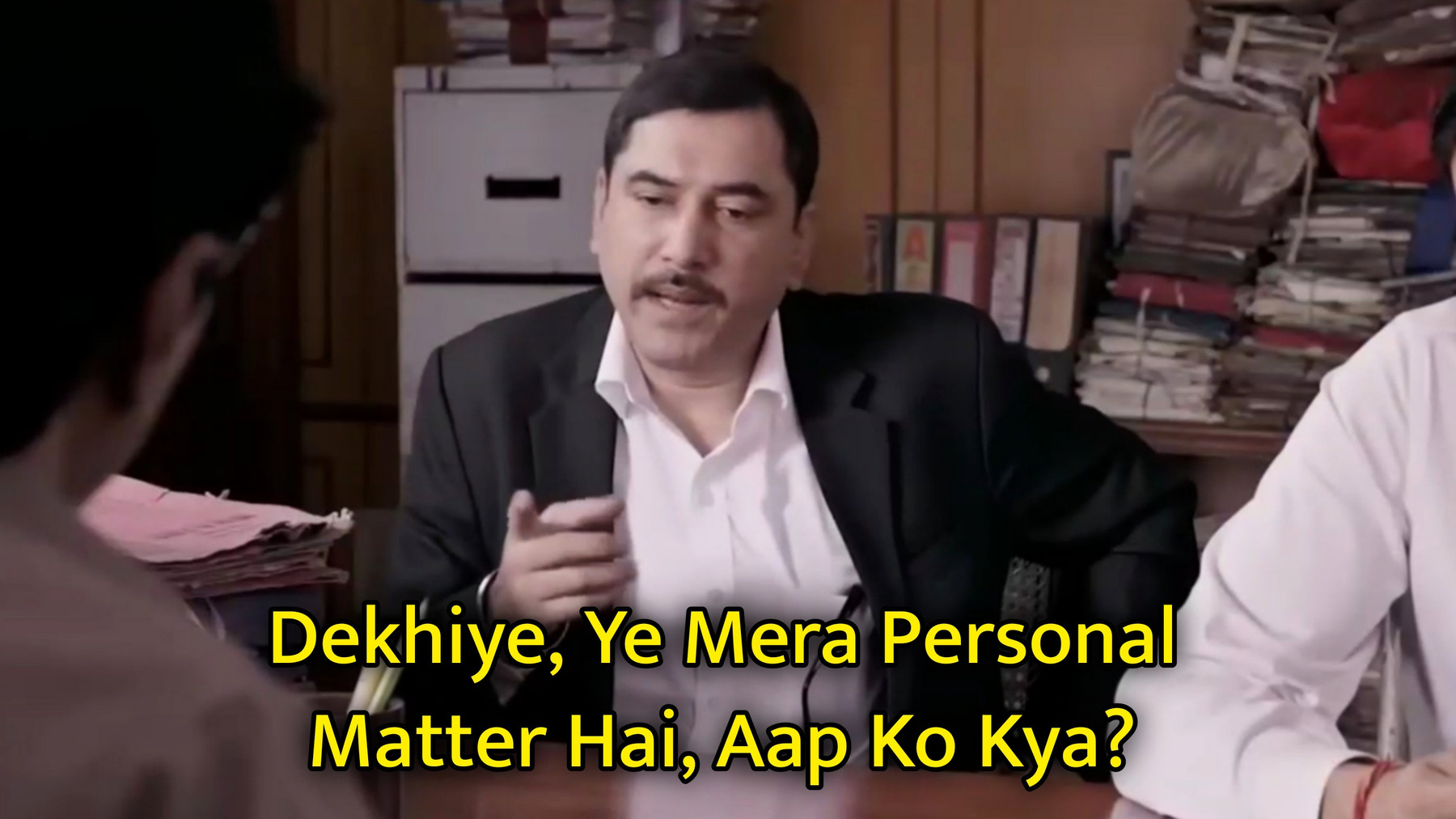 Ye Mera Personal Matter Hai, Aap Ko Kya? Meme Template