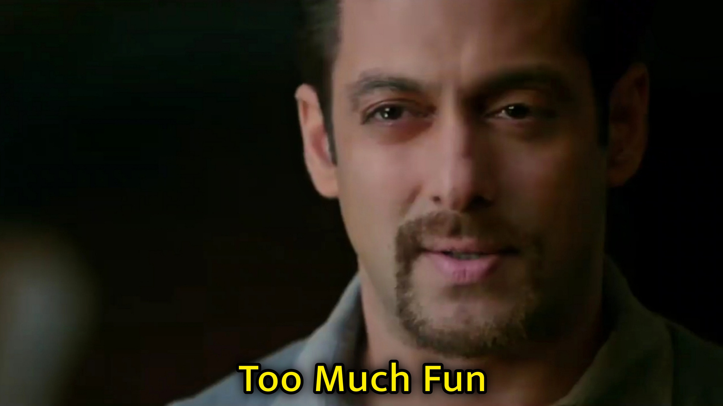 Too Much Fun Salman Khan Meme Template