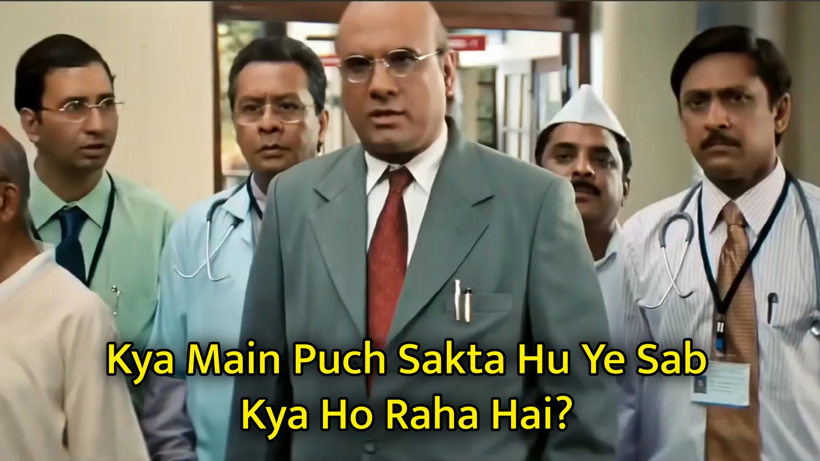 Kya Main Puch Sakta Hu Ye Sab Kya Ho Raha Hai? Meme Template