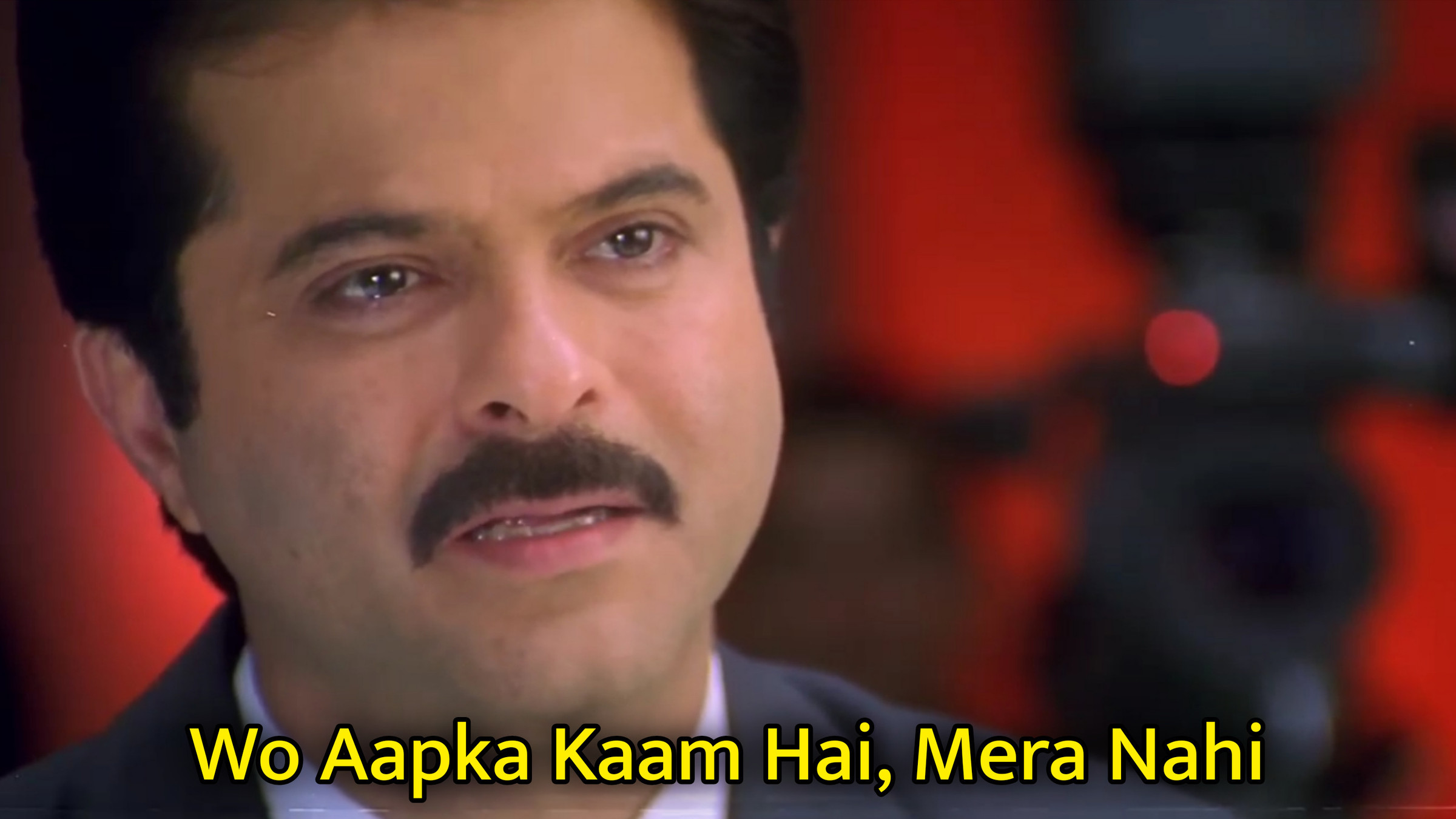 Wo Aapka Kaam Hai Mera Nahi Meme Template