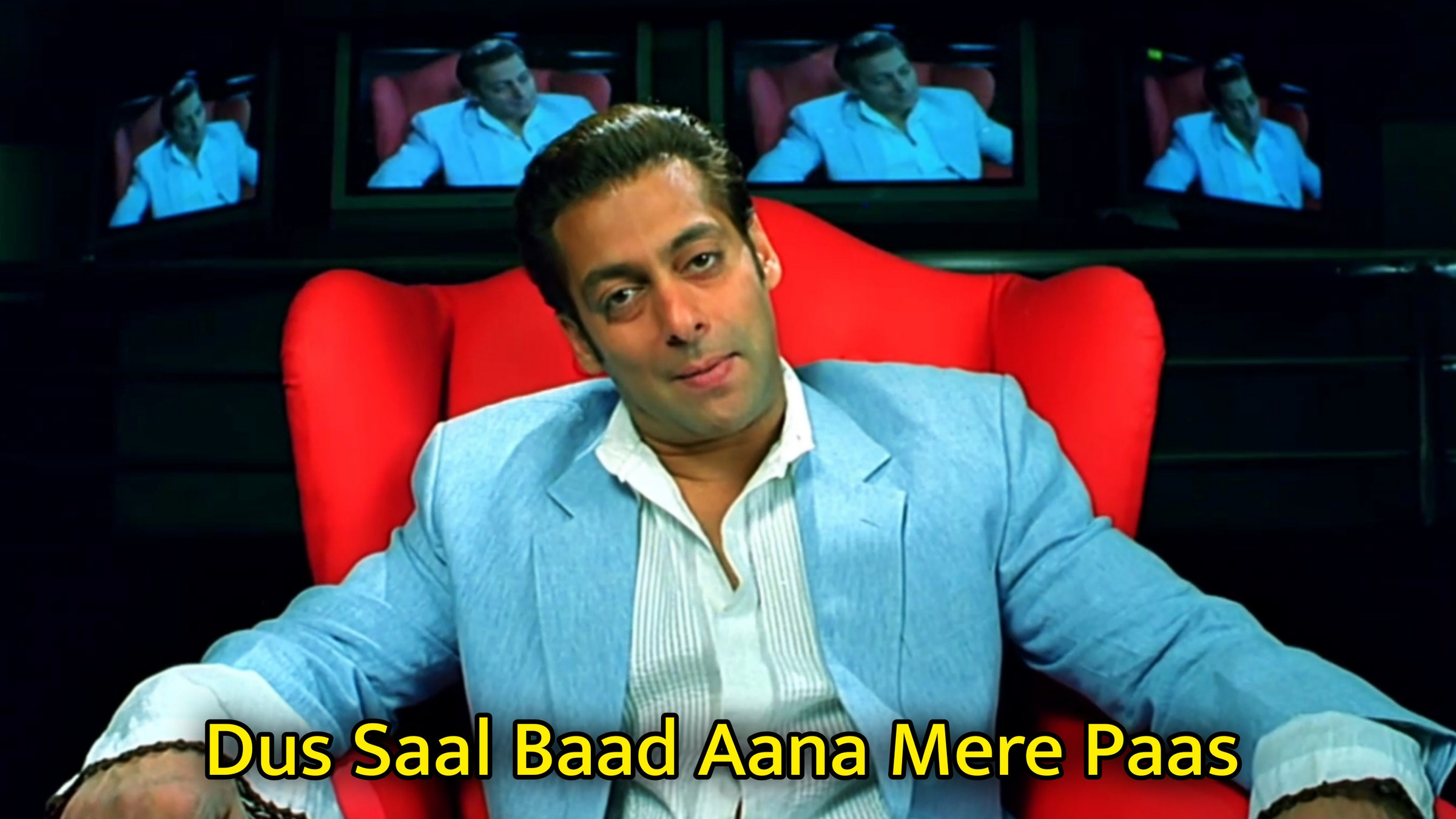 Dus Saal Baad Aana Mere Paas Meme Template
