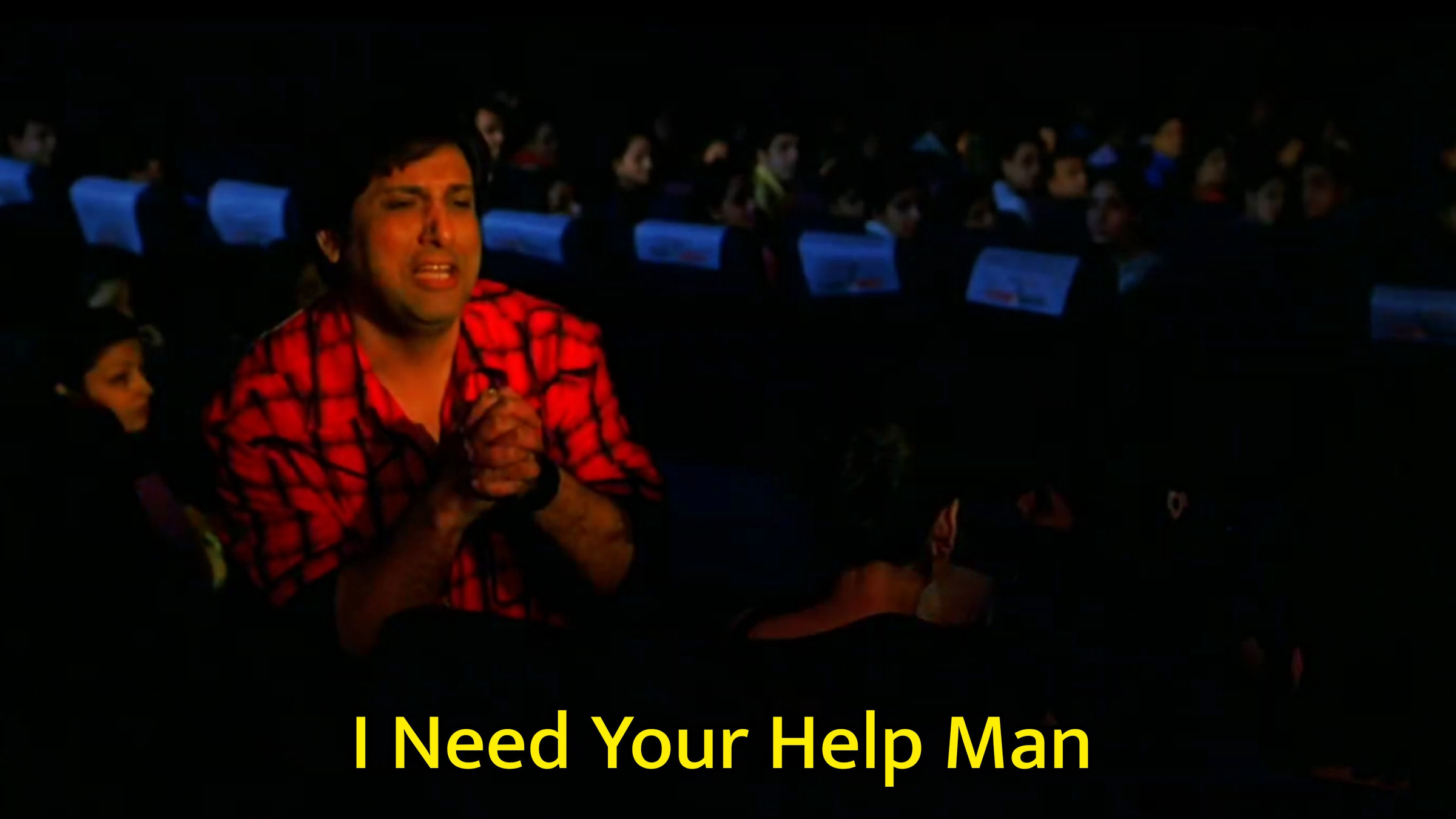 I Need Your Help Man Govinda Meme Template