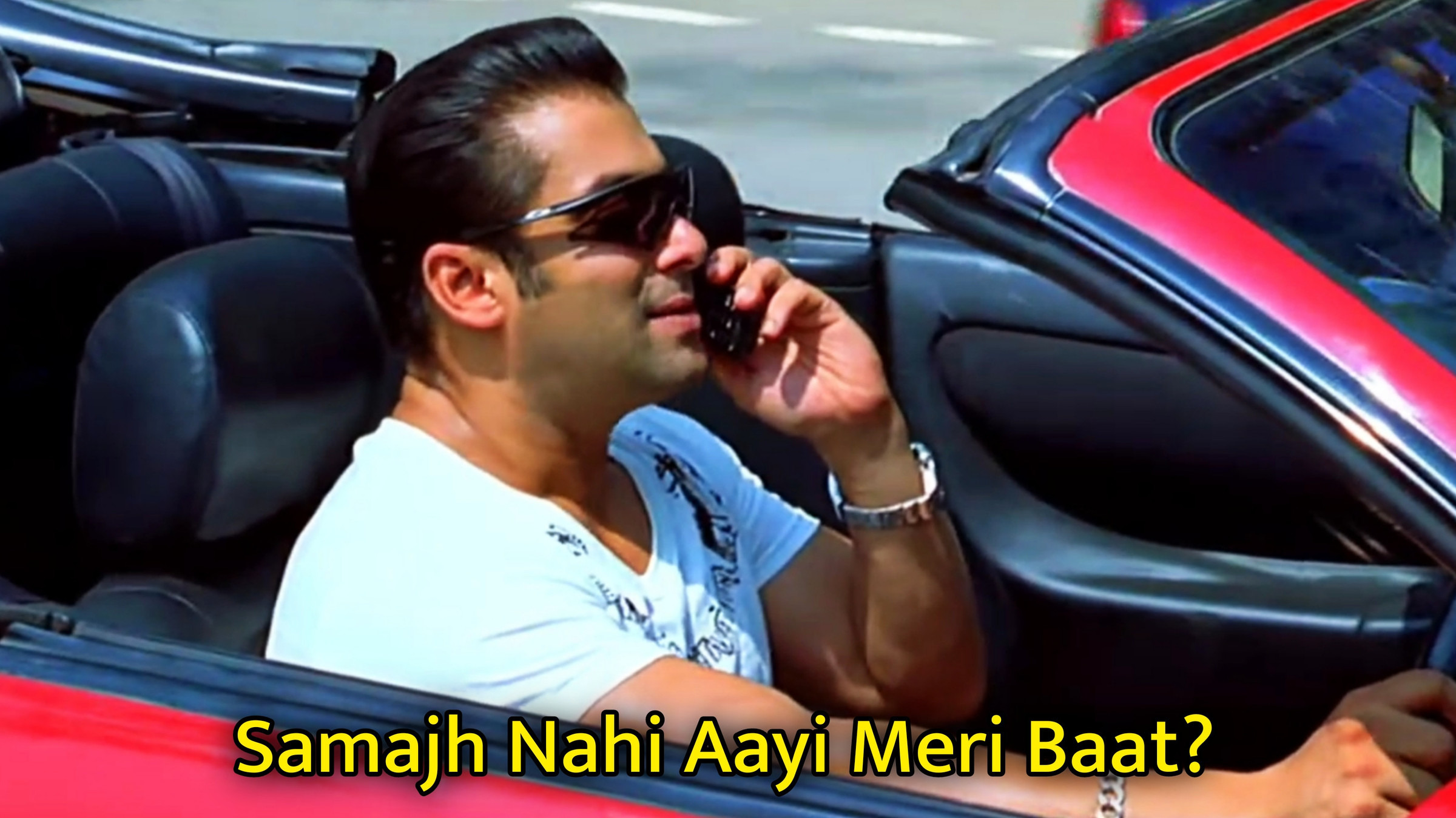 Samajh Nahi Aayi Meri Baat? Salman Khan Meme Template