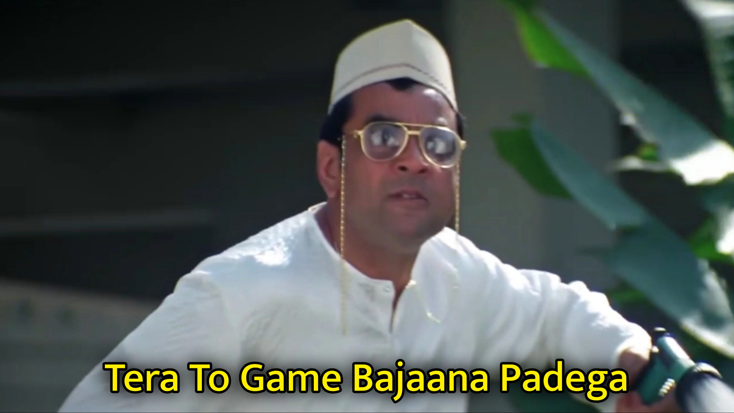 Tera To Game Bajaana Padega Meme Template