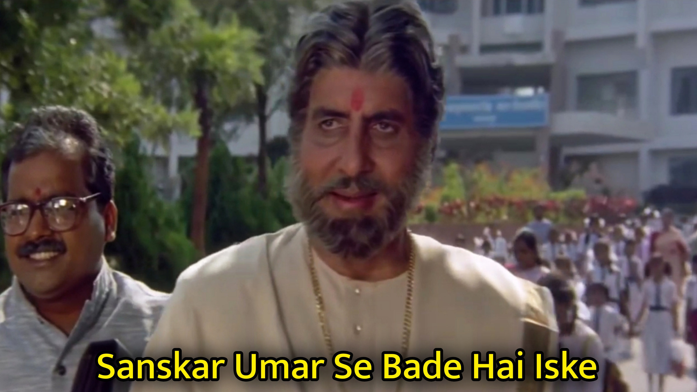 Sanskar Umar Se Bade Hai Iske Meme Template