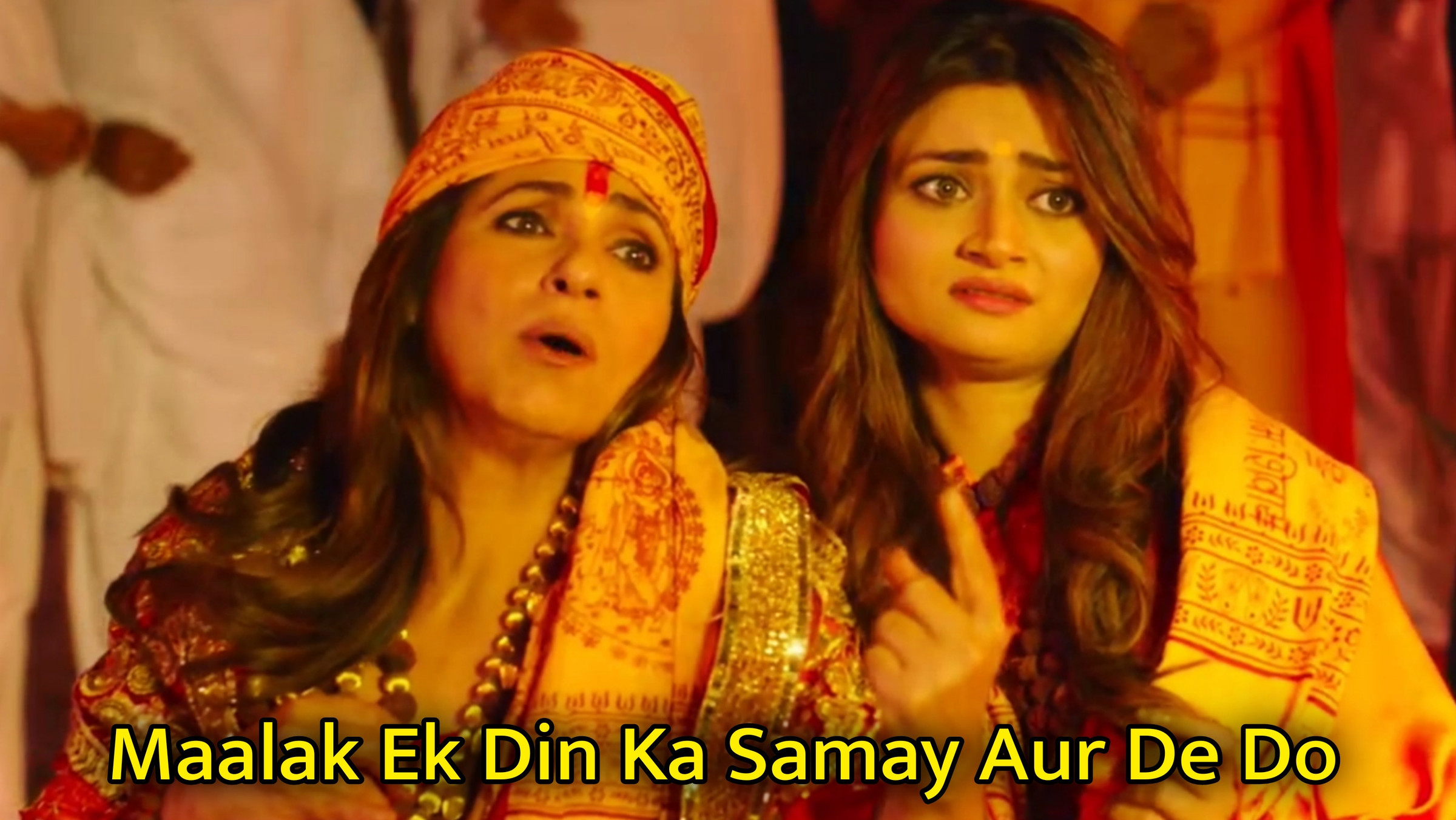 Maalak Ek Din Ka Samay Aur De Do Meme Template