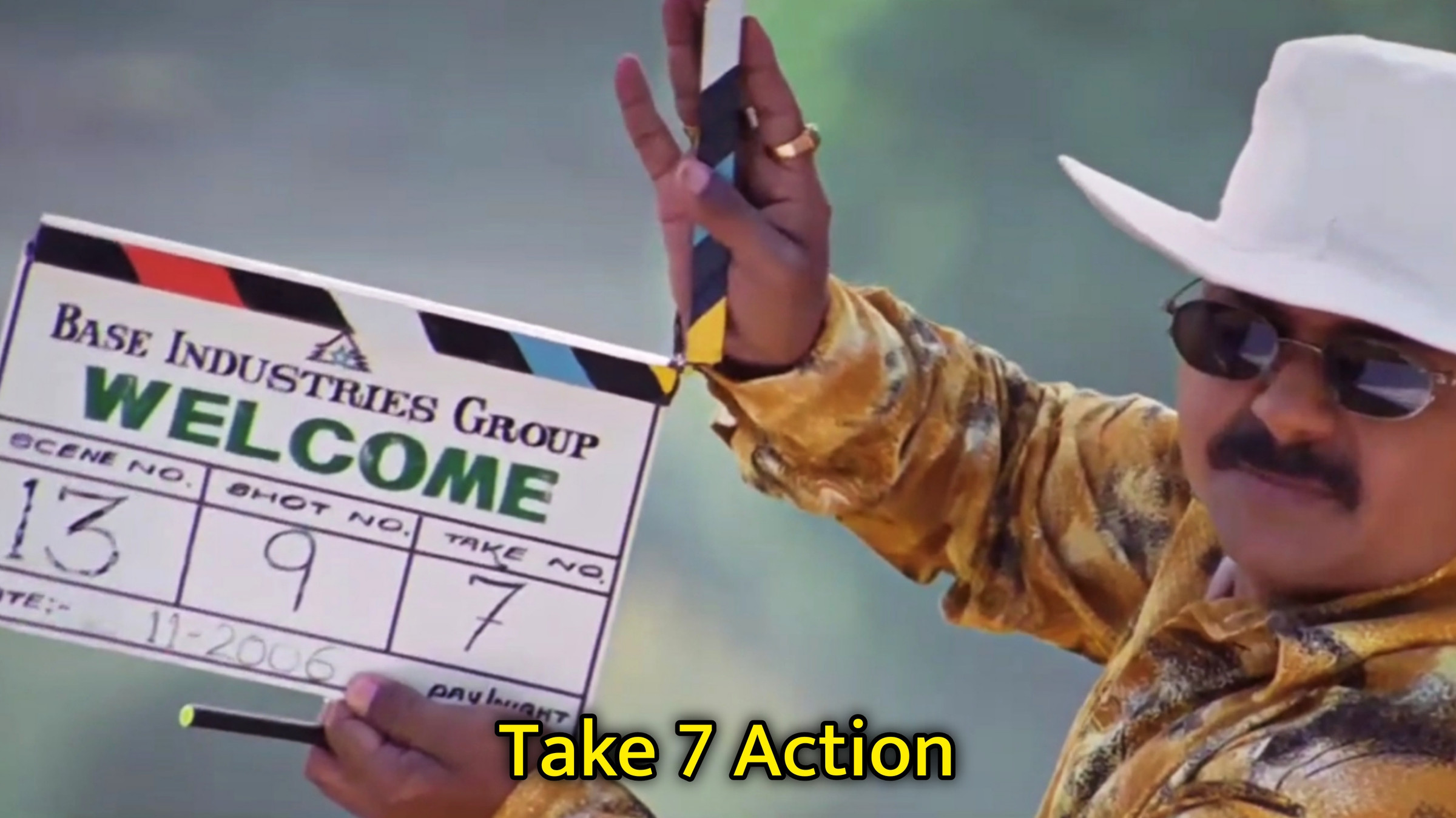 Take 7 Action Blank Meme Download & Generator