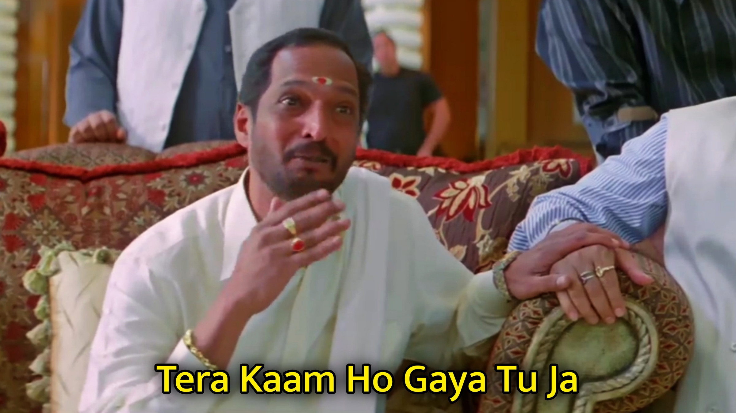 Tera Kaam Ho Gaya Tu Ja Meme Template