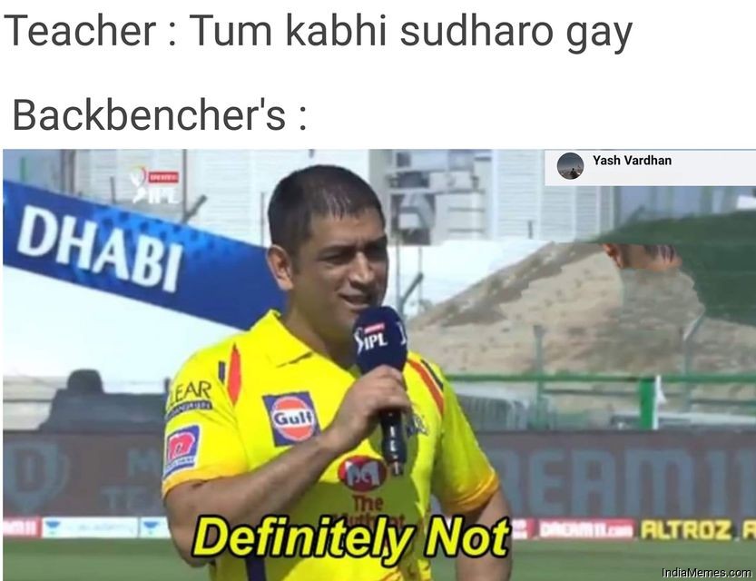 Teacher Tum kabhi sudharoge Le backbenchers Definitely not meme