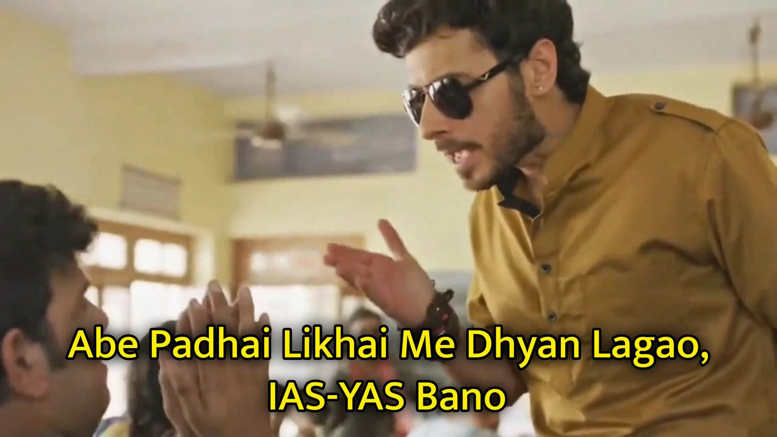 Abe Padhai Likhai Me Dhyan Lagao IAS-YAS Bano Meme Template