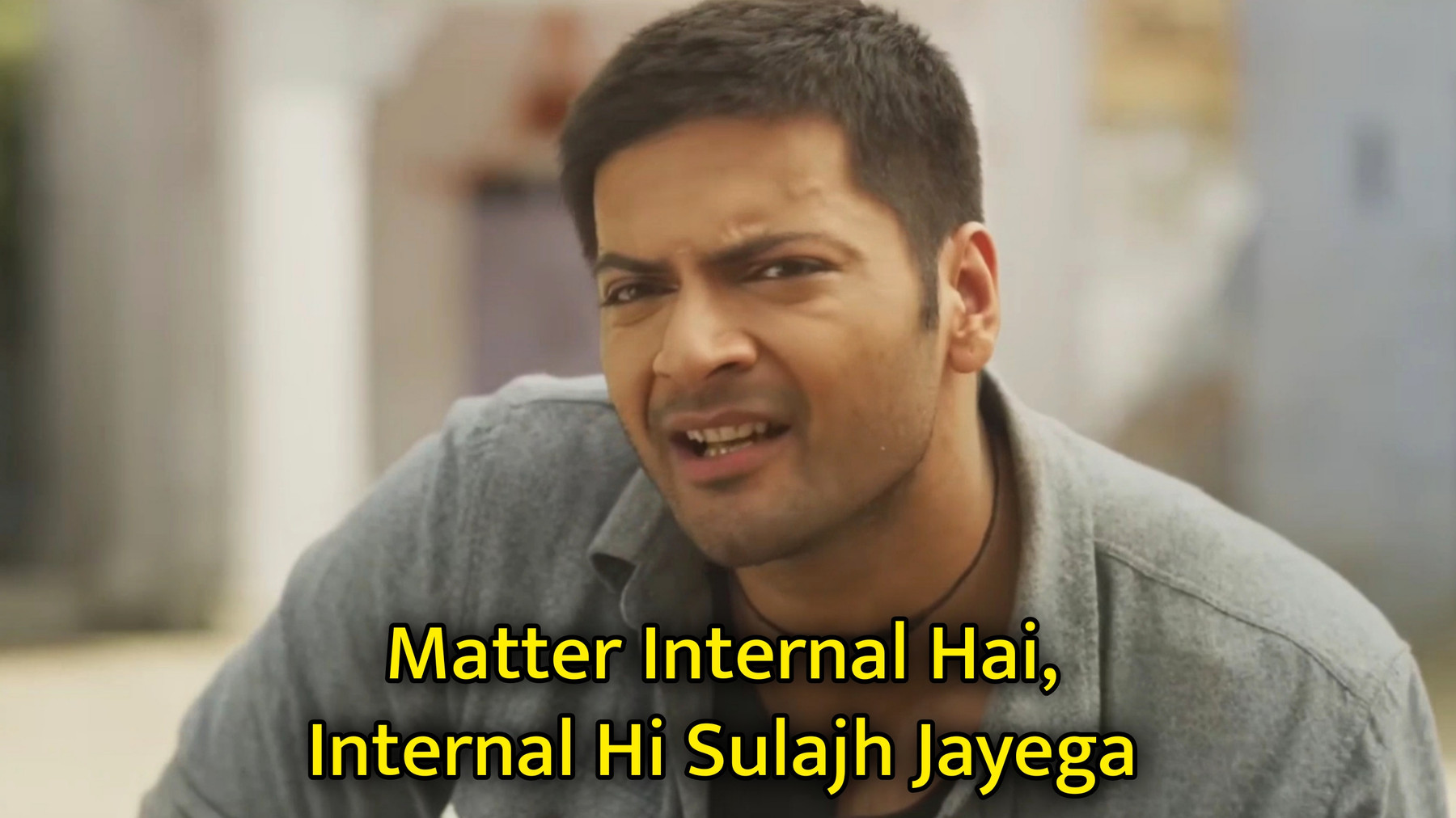 Matter Internal Hai, Internal Hi Sulajh Jayega Meme Template