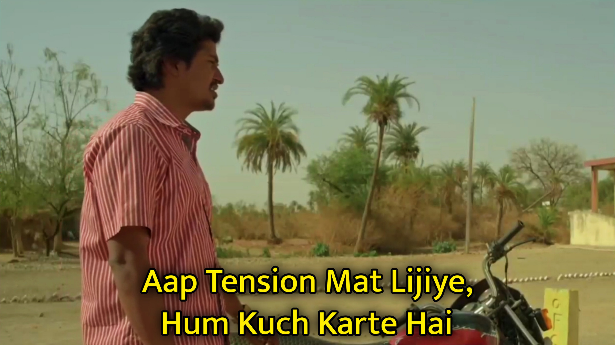 Aap Tension Mat Lijiye, Hum Kuch Karte Hai Meme Template