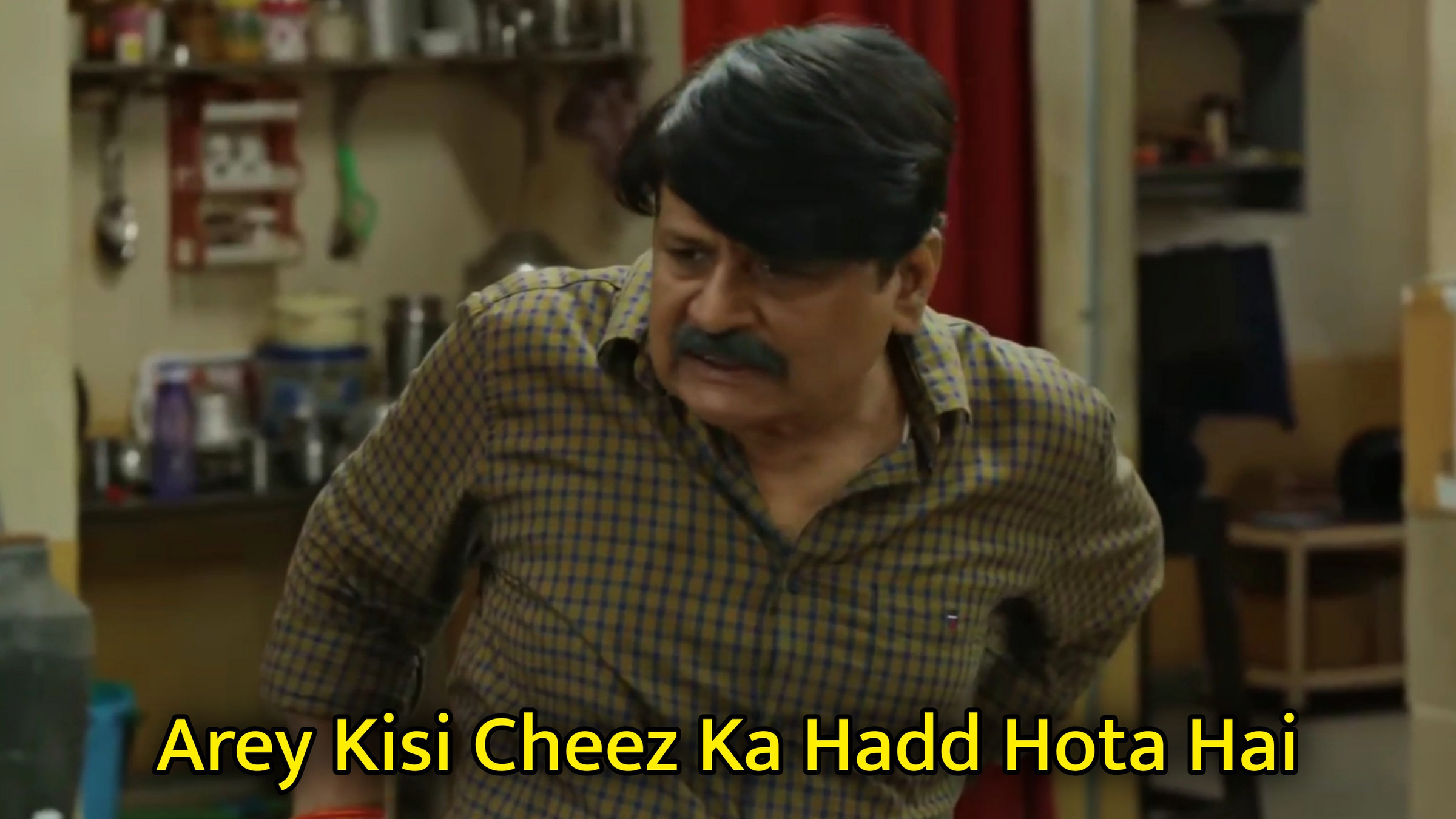 Arey Kisi Cheez Ka Hadd Hota Hai Meme Template