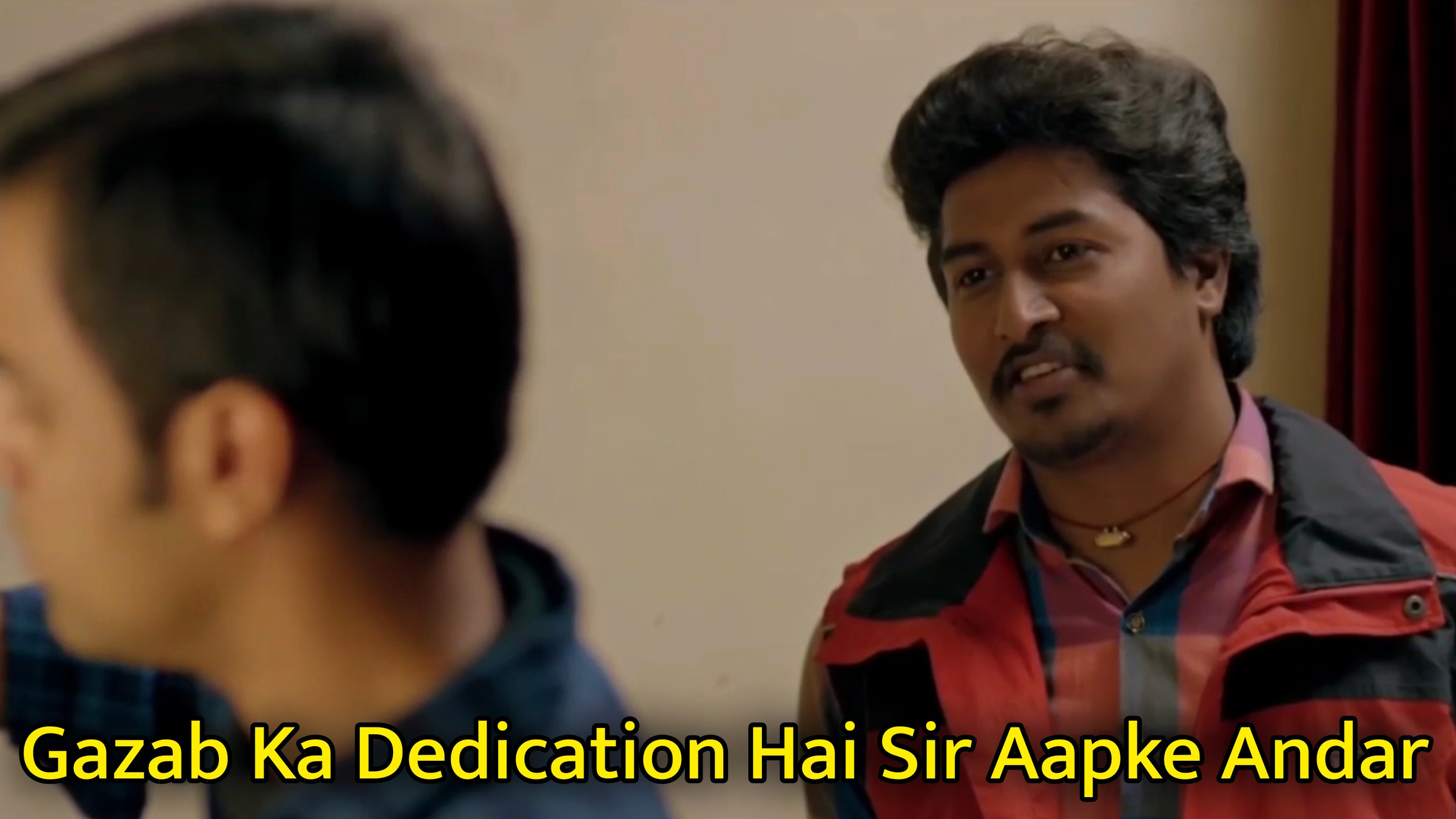 Gazab Ka Dedication Hai Sir Aapke Andar Meme Template