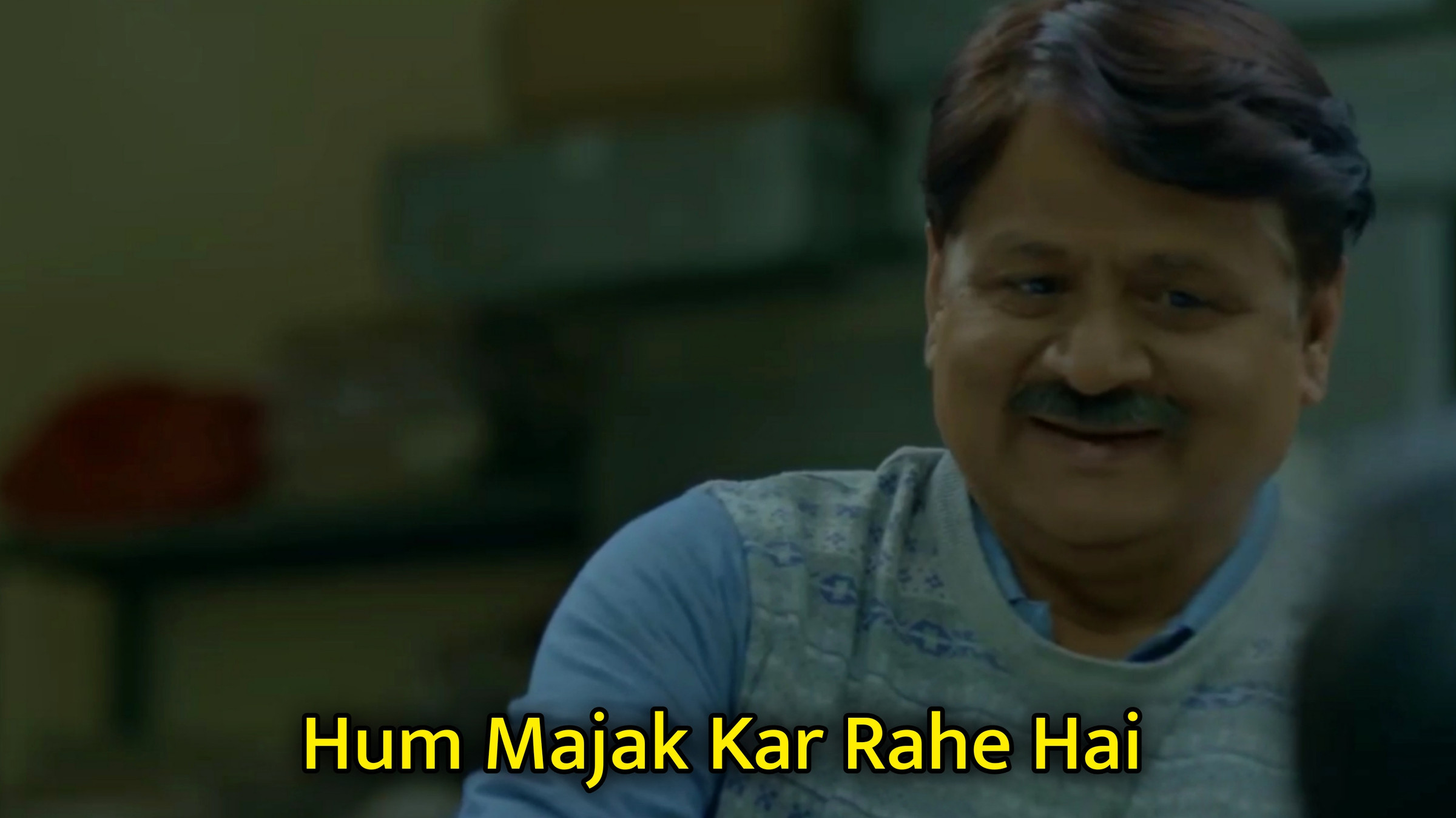 Hum Majak Kar Rahe Hai Meme Template