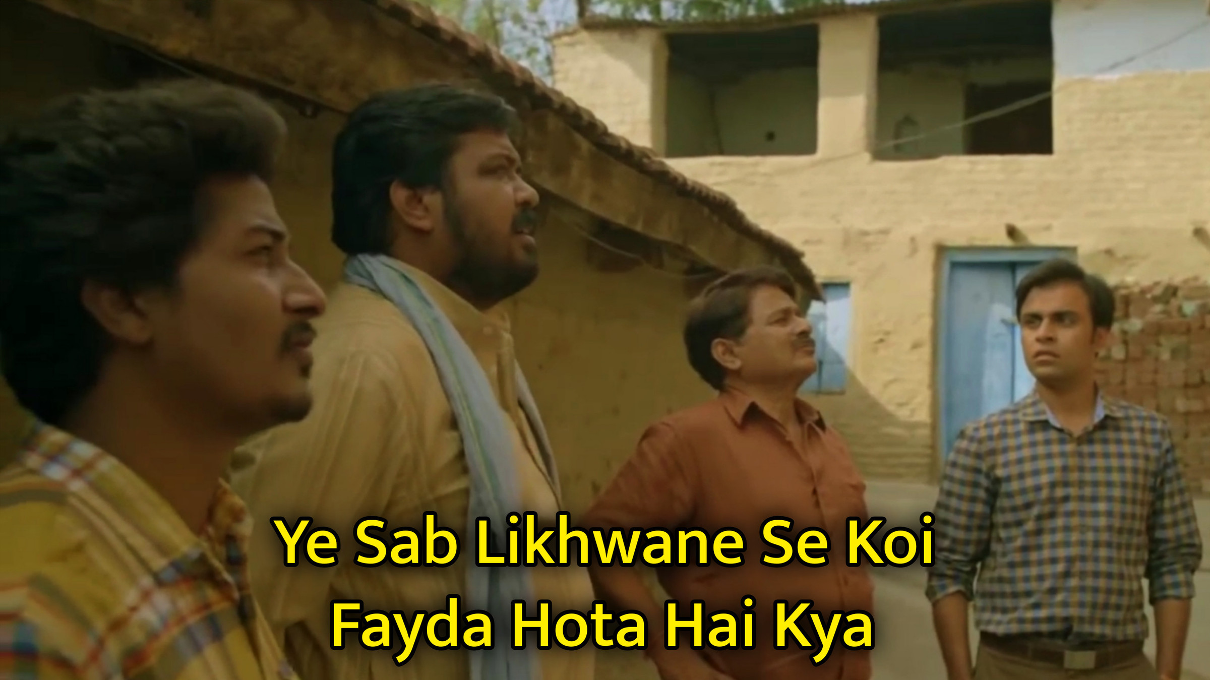 Ye Sab Likhwane Se Koi Fayda Hota Hia Hai Kya Meme Template