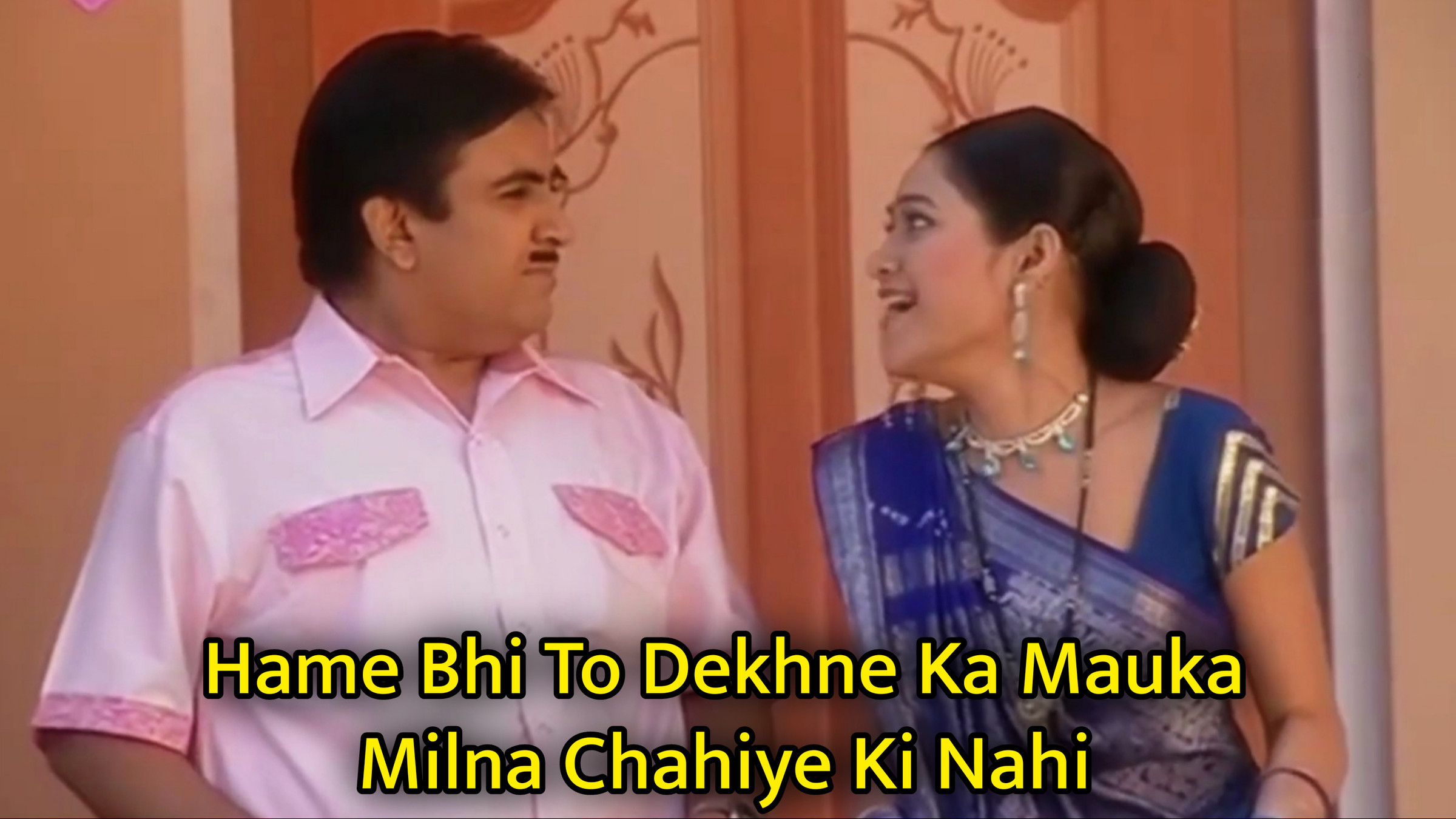 Hame Bhi To Dekhne Ka Mauka Milna Chahiye Ki Nahi Meme Template