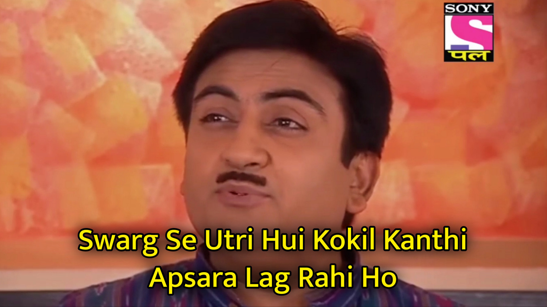Swarg Se Utri Hui Kokil Kanthi Apsara Lag Rahi Ho Meme Template